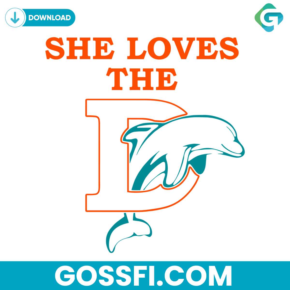 she-loves-the-dolphins-football-svg-digital-download