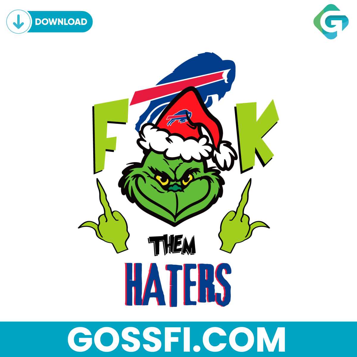 funny-grinch-fck-them-buffalo-bills-haters-svg