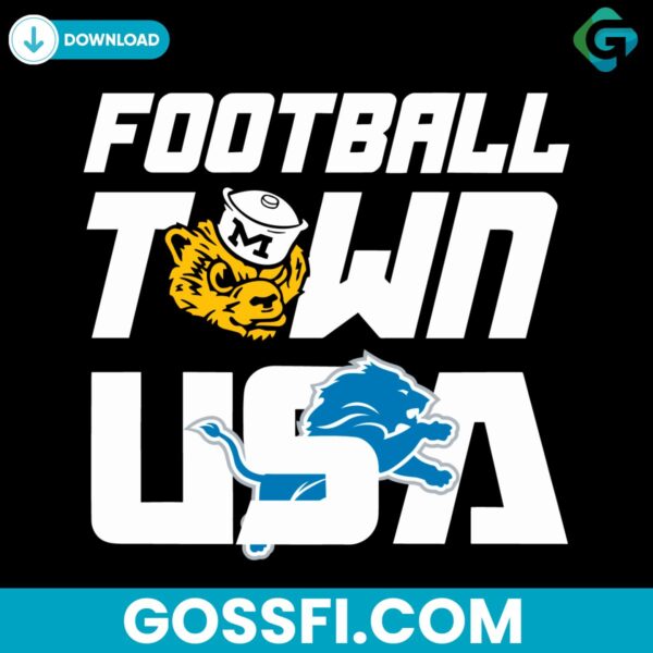 football-town-usa-wolverines-lions-svg-digital-download