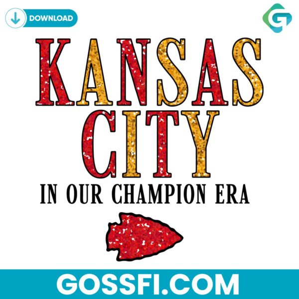 kansas-city-in-our-champion-era-svg-digital-download