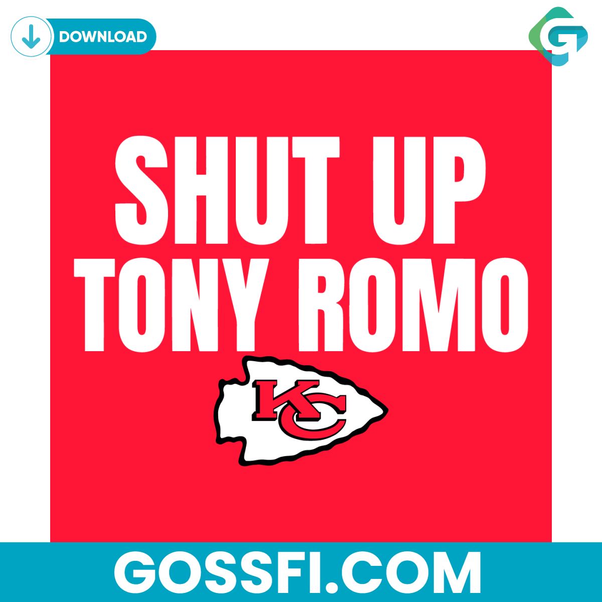 kansas-city-chiefs-shut-up-tony-romo-svg-digital-download