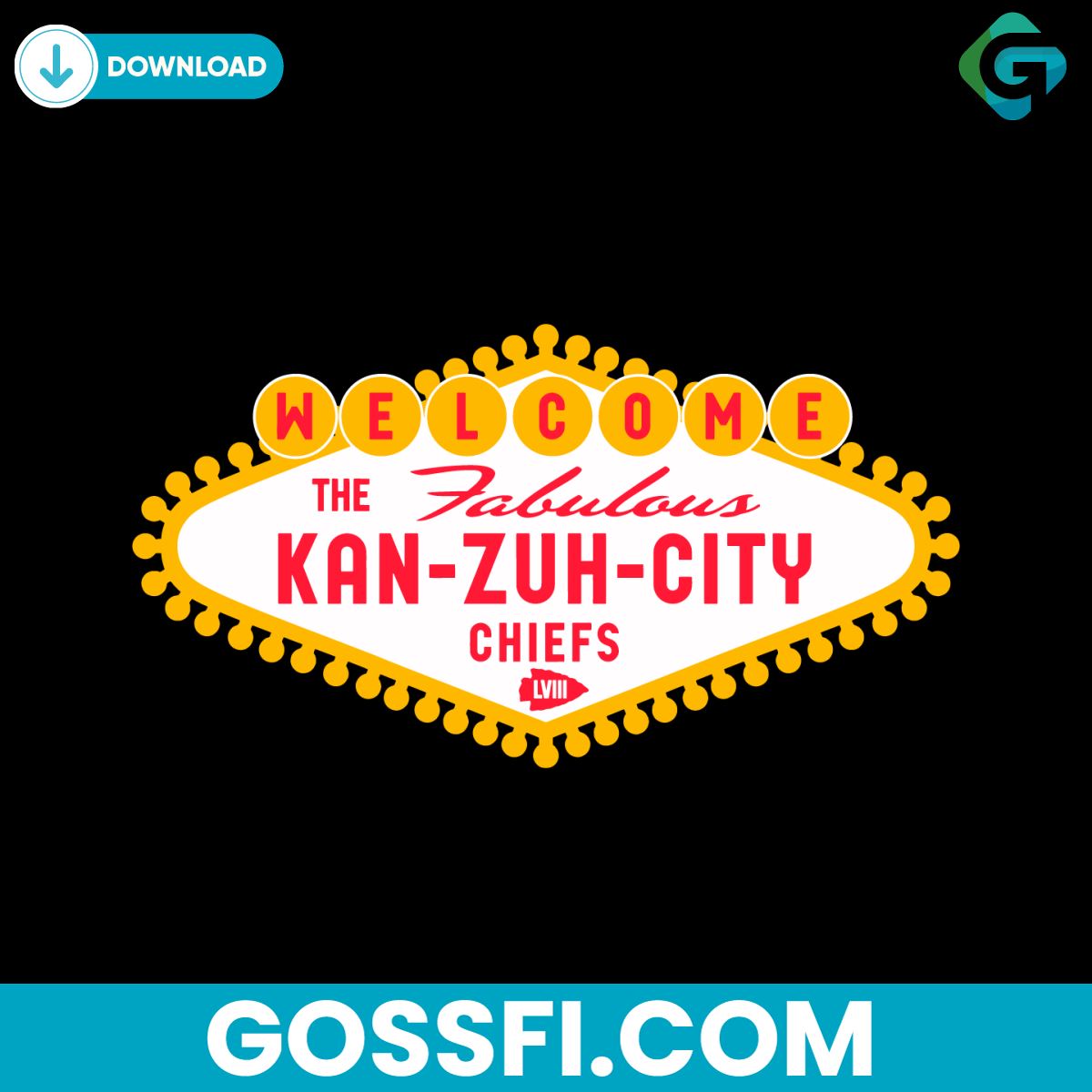 kansas-city-fabulous-las-vegas-lviii-svg-digital-download