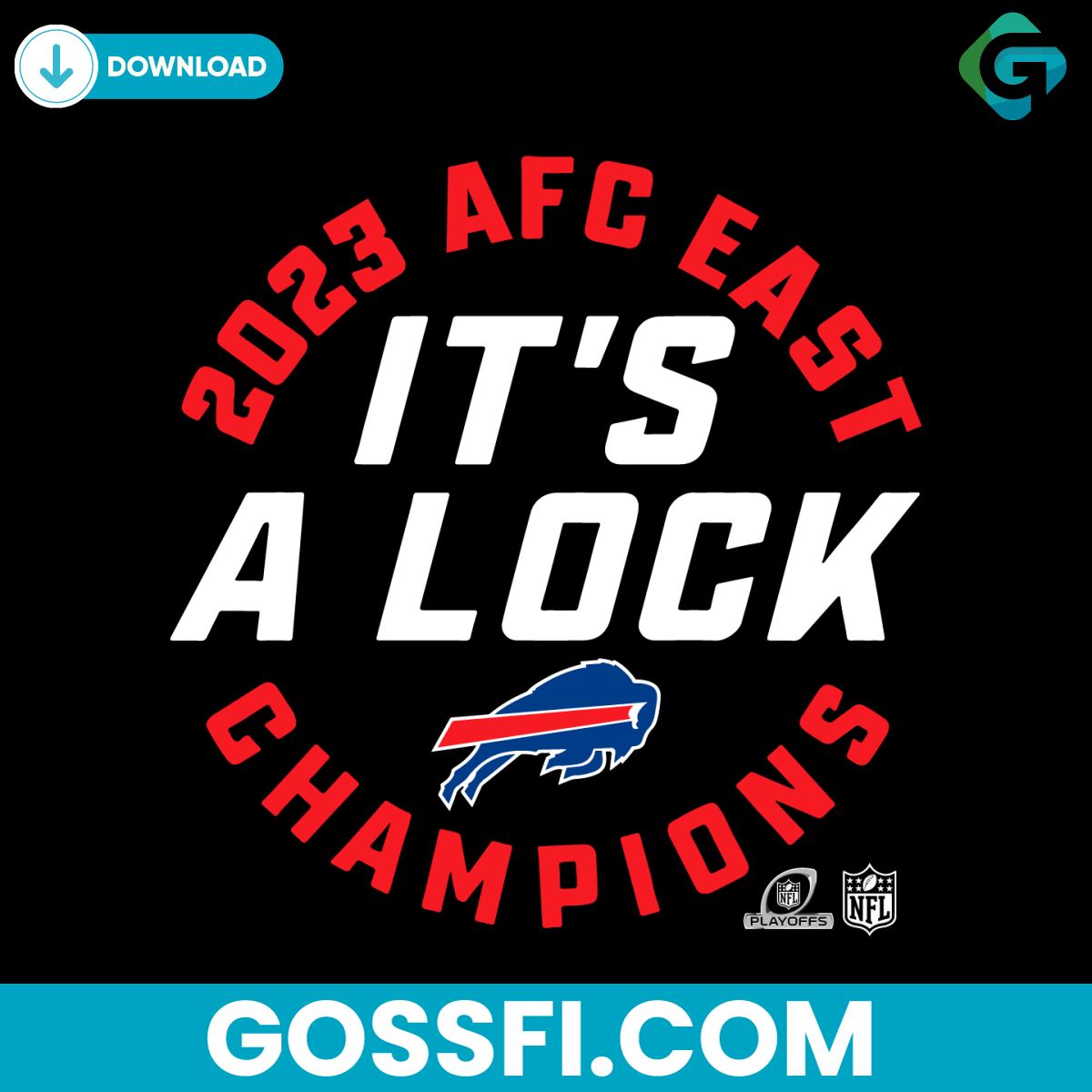 its-a-lock-2023-afc-east-champions-buffalo-bills-svg