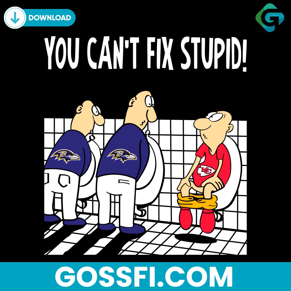 funny-baltimore-ravens-you-cant-fix-stupid-chiefs-football-svg