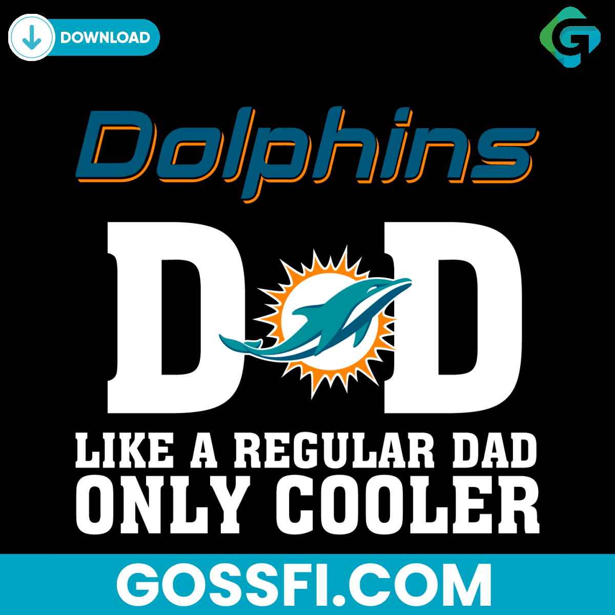 miami-dolphins-dad-like-a-regular-dad-only-cooler-svg