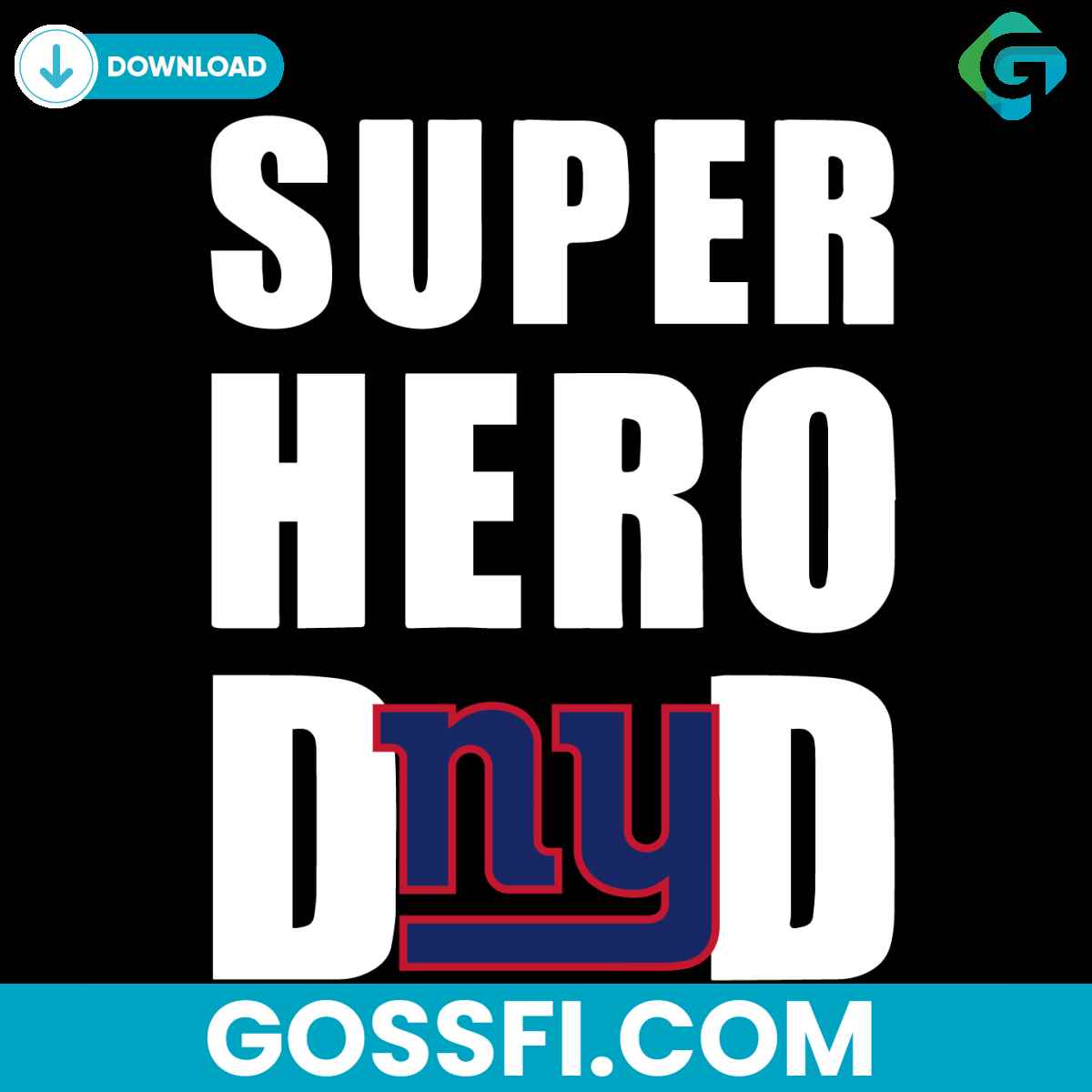 super-hero-dad-new-york-giants-svg