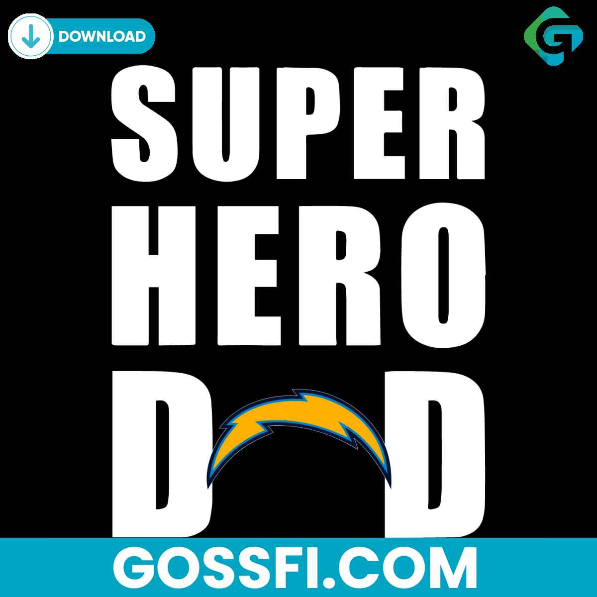 super-hero-dad-los-angeles-chargers-svg