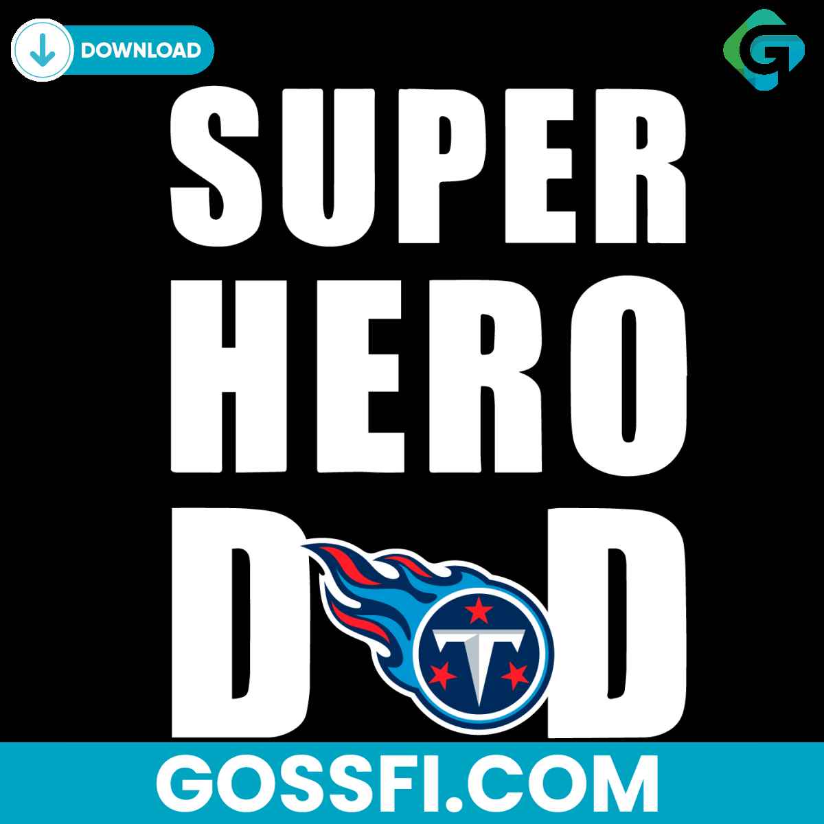 super-hero-dad-tennessee-titans-svg