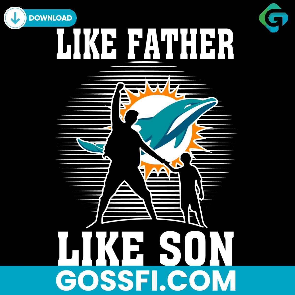 like-father-like-son-miami-dolphins-svg