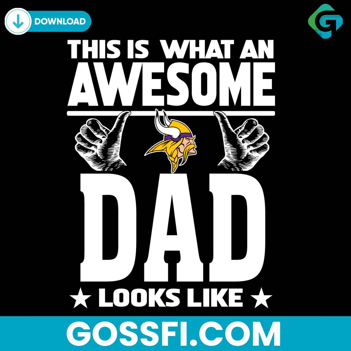 this-is-what-an-awesome-minnesota-vikings-dad-looks-like-svg