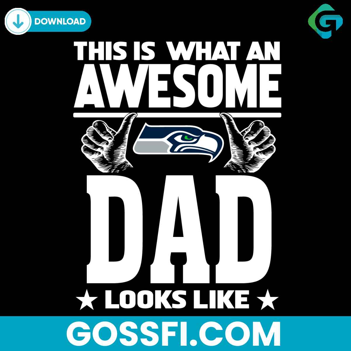 this-is-what-an-awesome-seattle-seahawks-dad-looks-like-svg