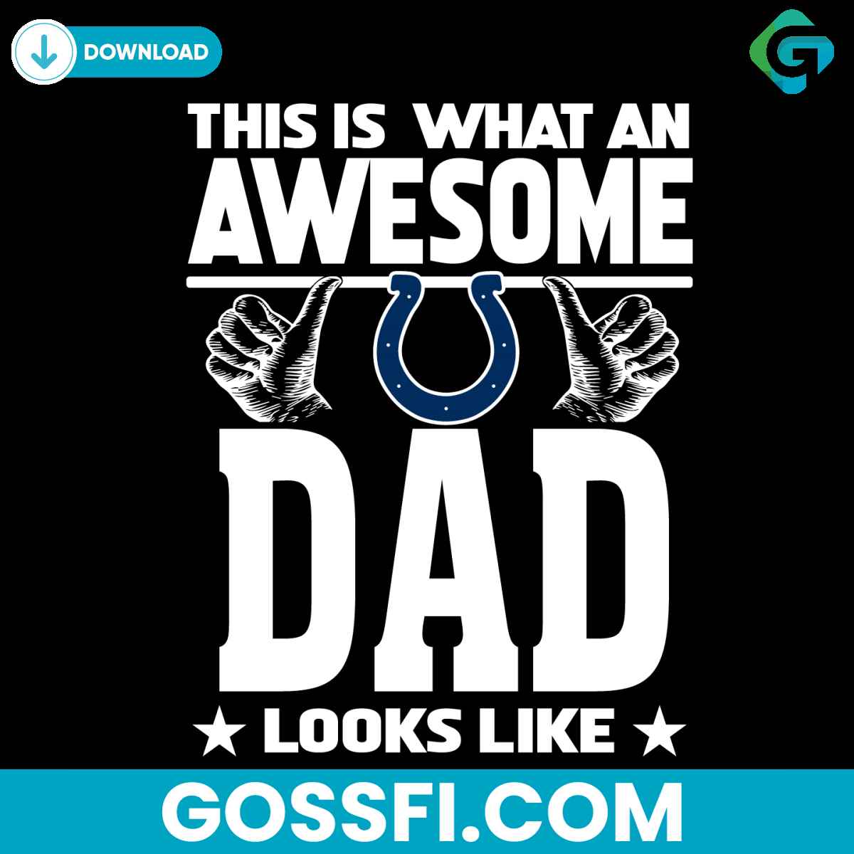 this-is-what-an-awesome-indianapolis-colts-dad-looks-like-svg