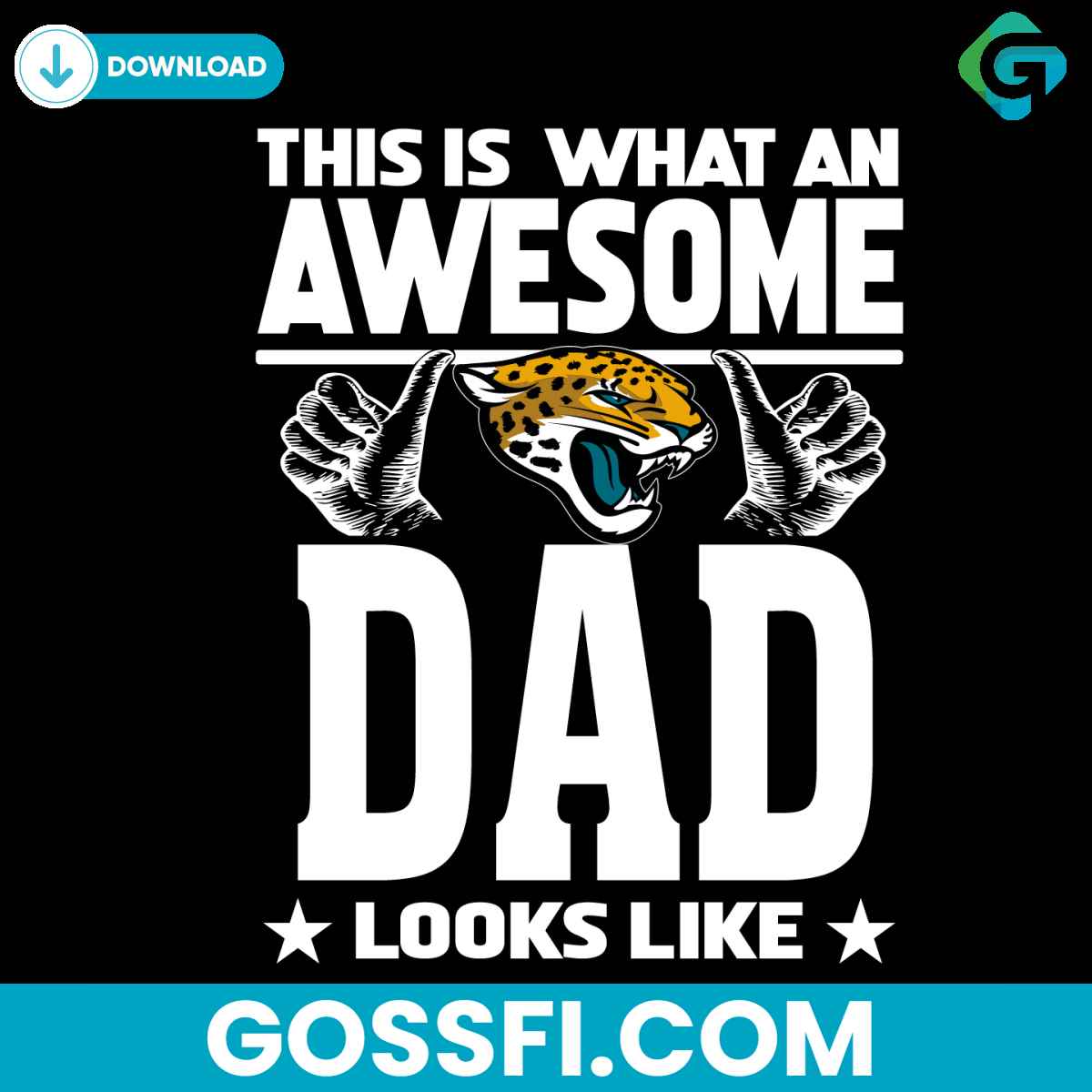 this-is-what-an-awesome-jacksonville-jaguars-dad-looks-like-svg