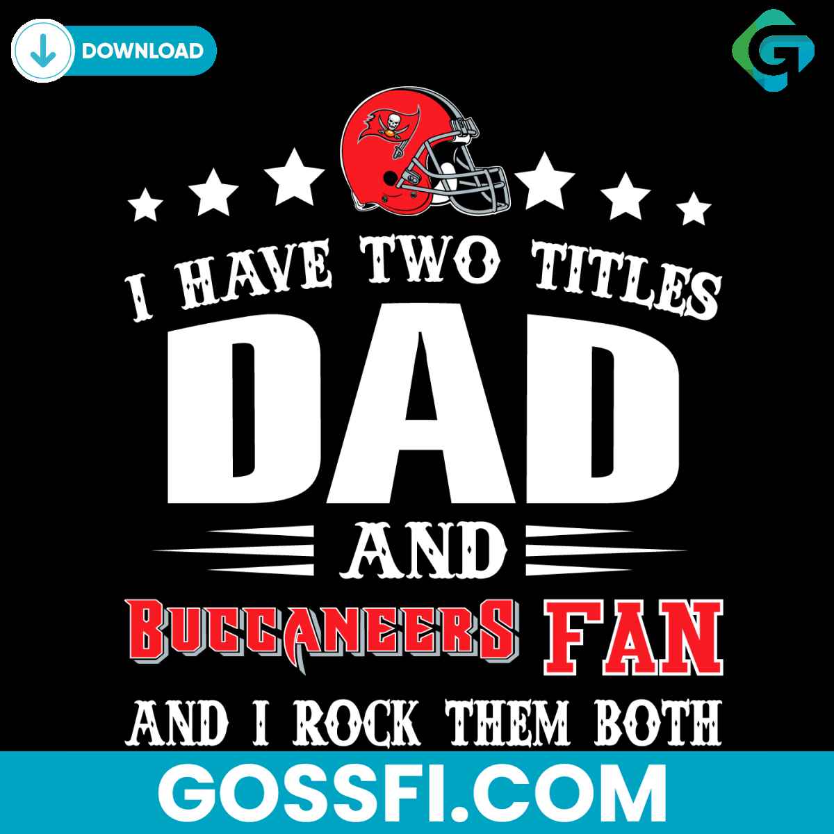 i-have-two-titles-dad-and-buccaneers-fan-svg