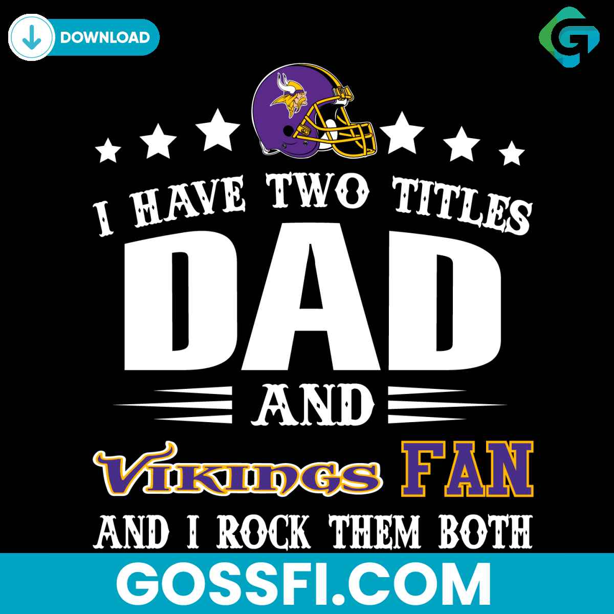 i-have-two-titles-dad-and-vikings-fan-svg