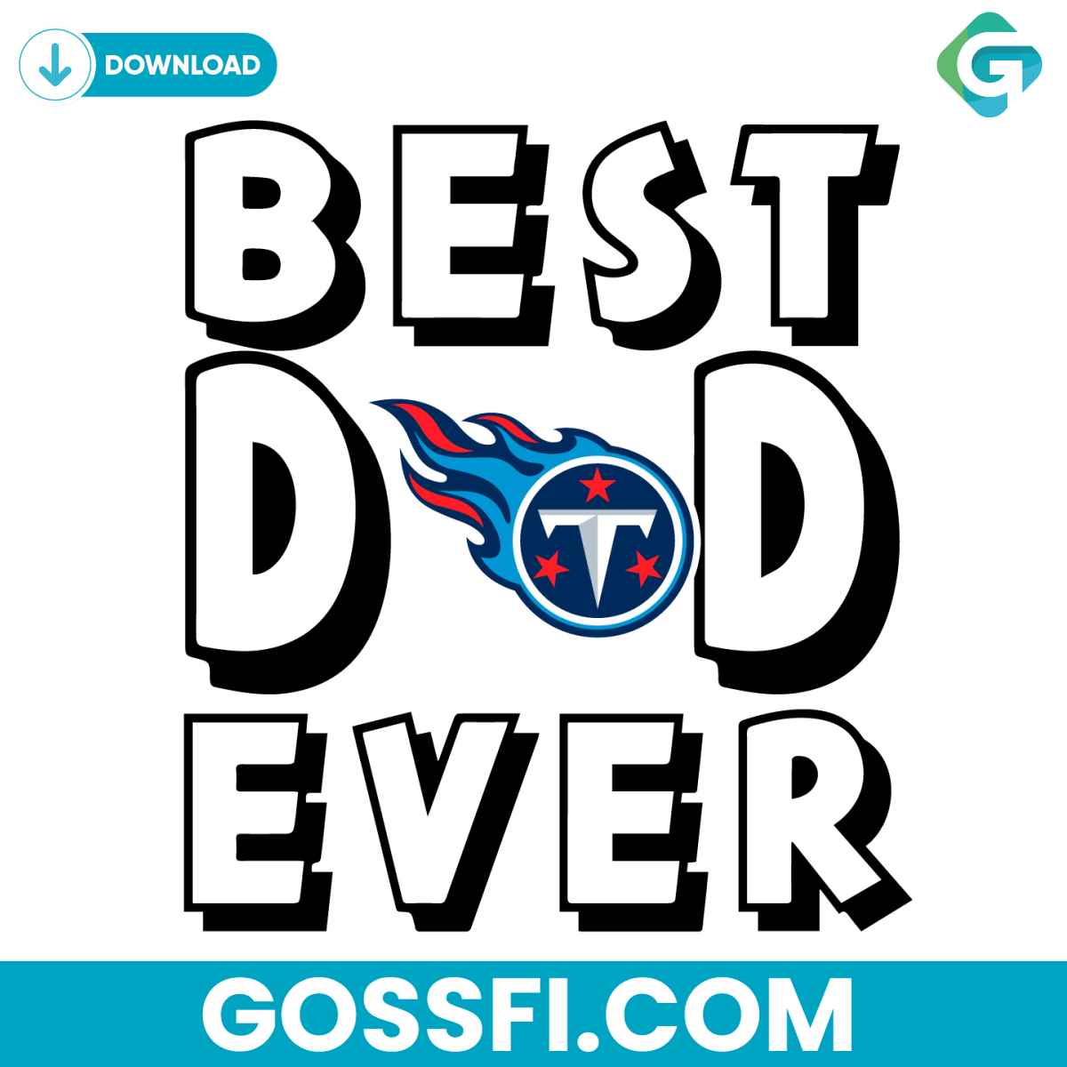 best-dad-ever-tennessee-titans-svg