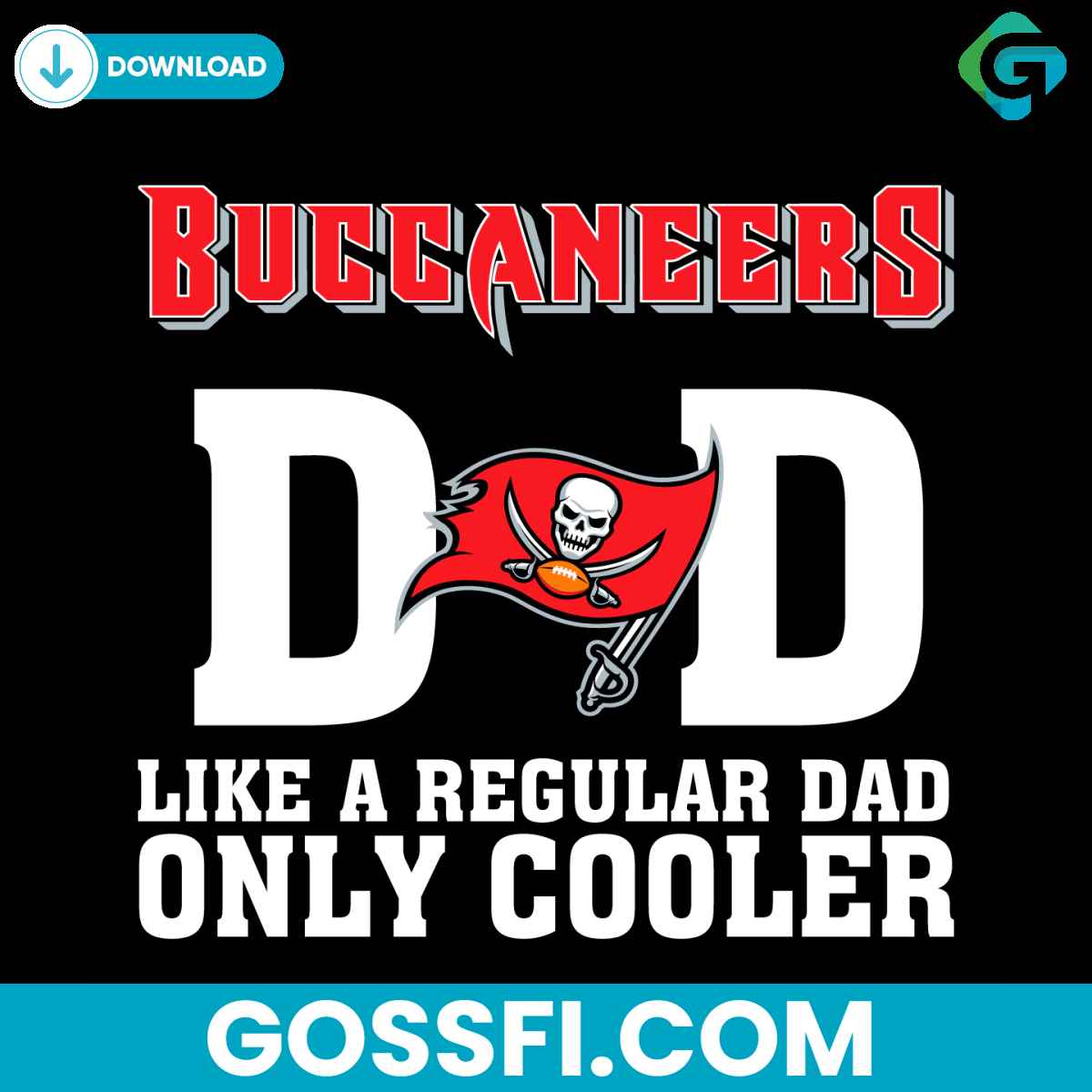 tampa-bay-buccaneers-dad-like-a-regular-dad-only-cooler-svg