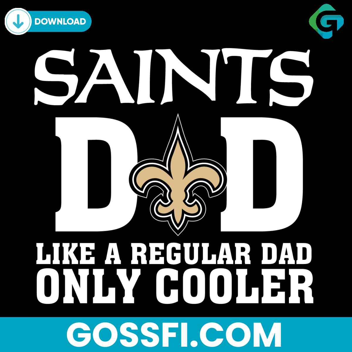 new-orleans-saints-dad-like-a-regular-dad-only-cooler-svg