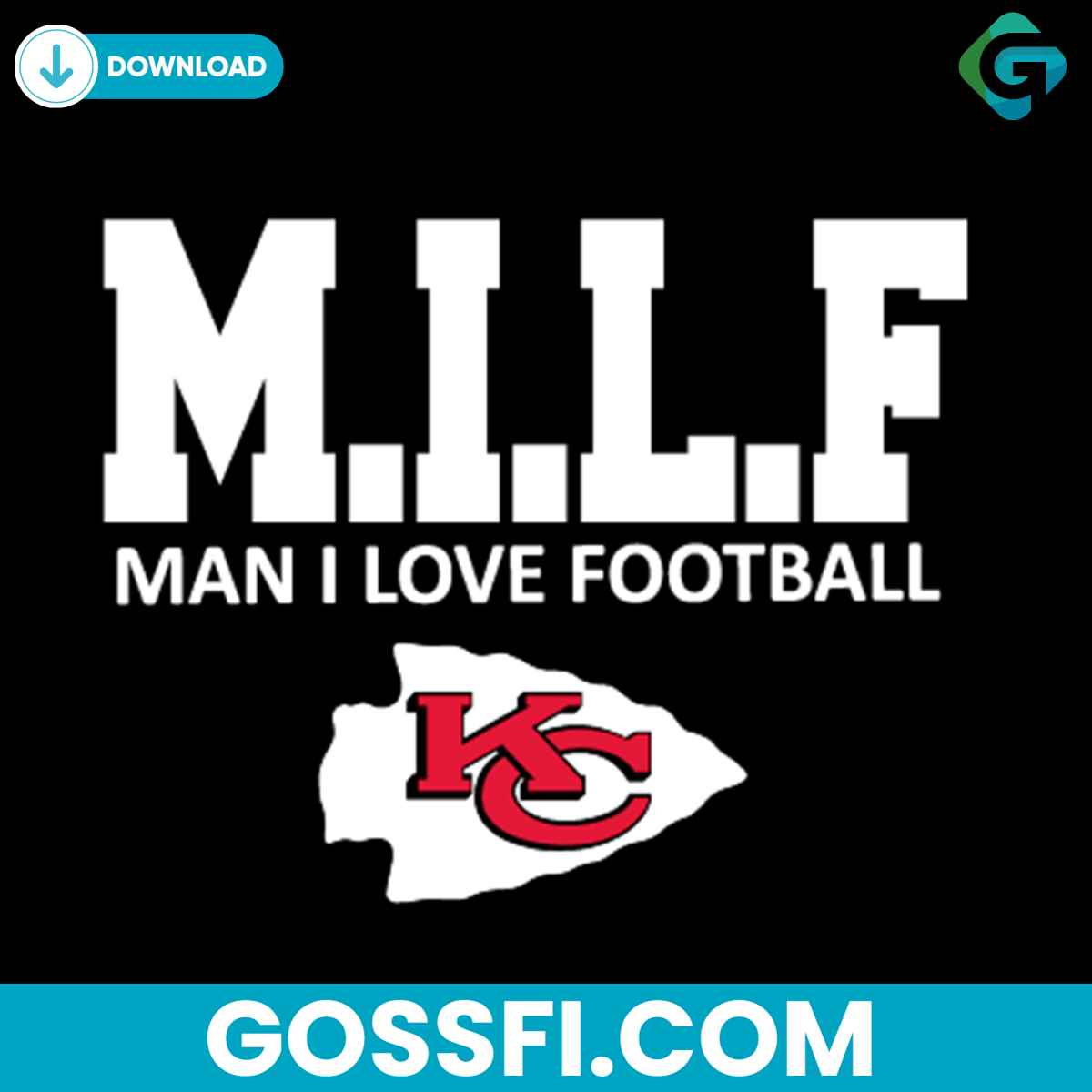 milf-man-i-love-football-kansas-city-chiefs-logo-svg