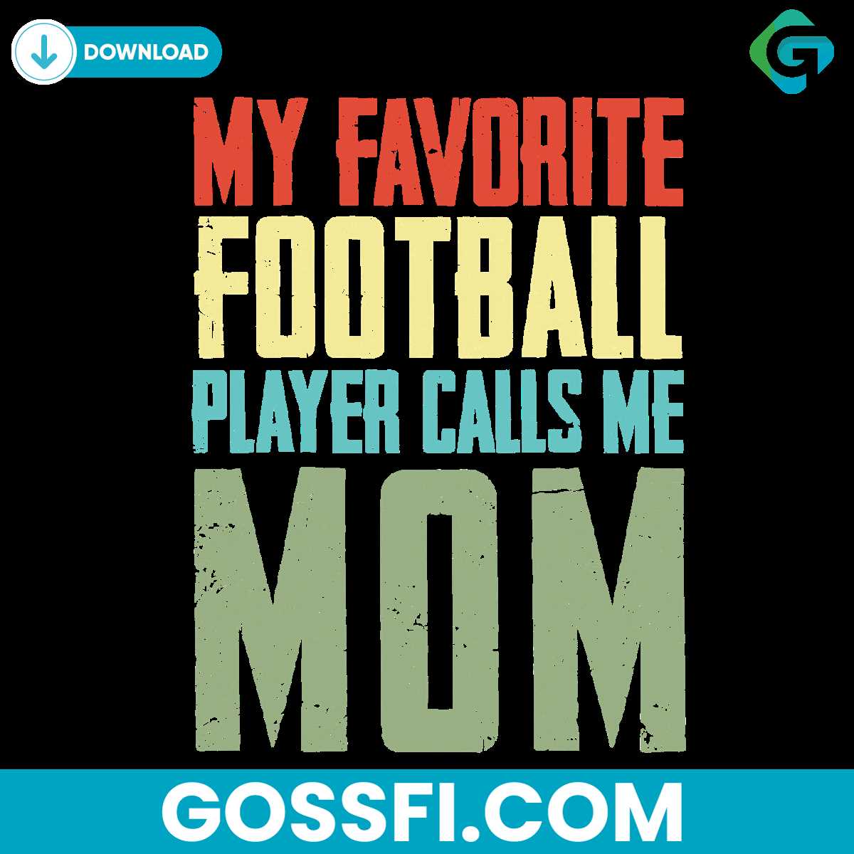 my-favorite-football-player-calls-me-mom-svg