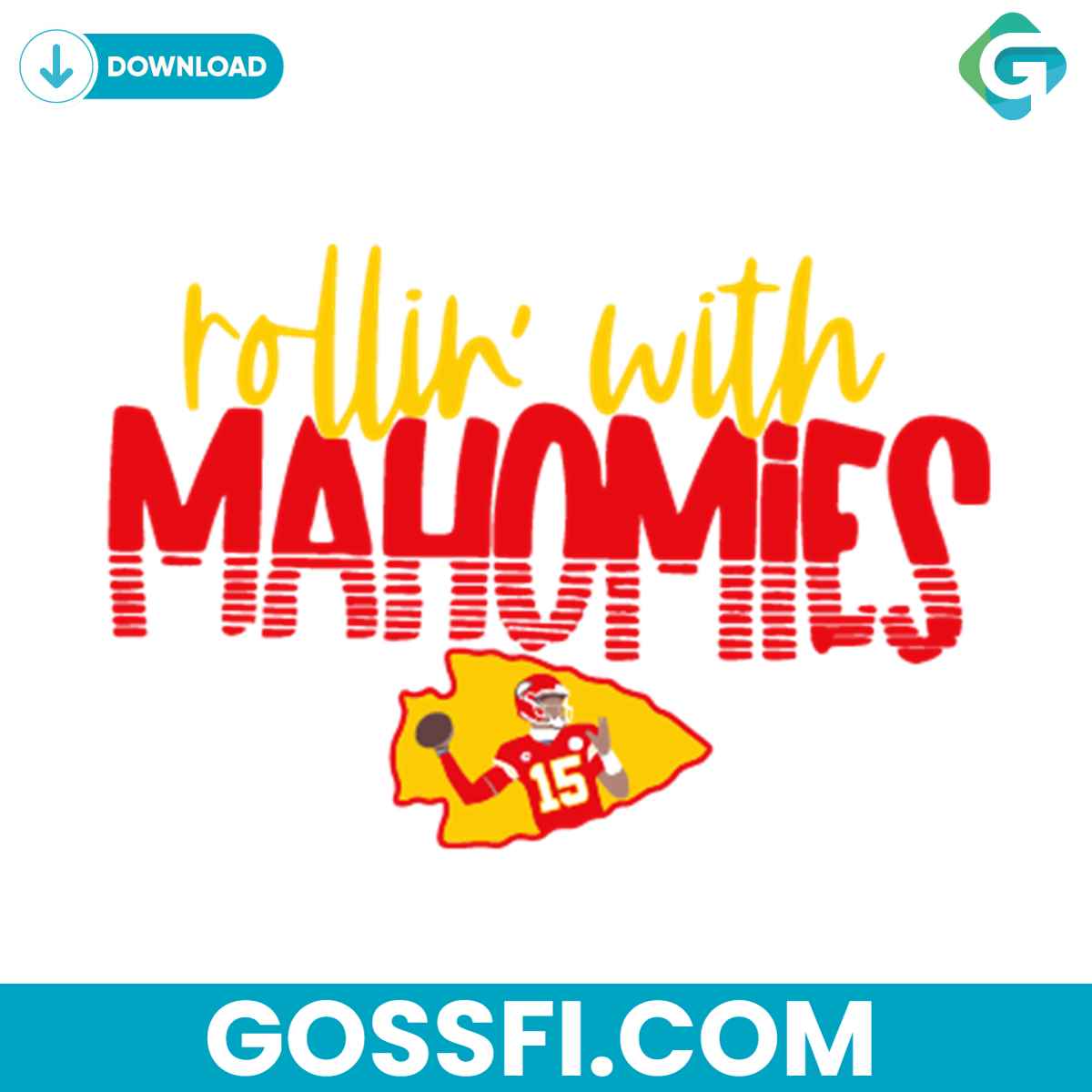rolling-with-mahomies-chiefs-svg-digital-download