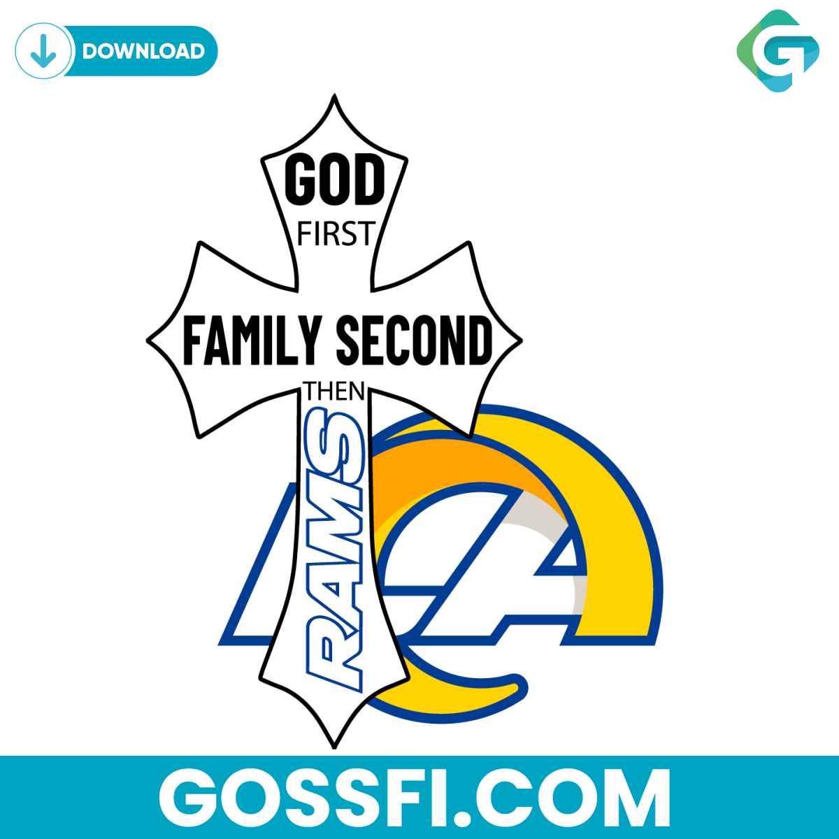 god-first-family-second-then-rams-svg