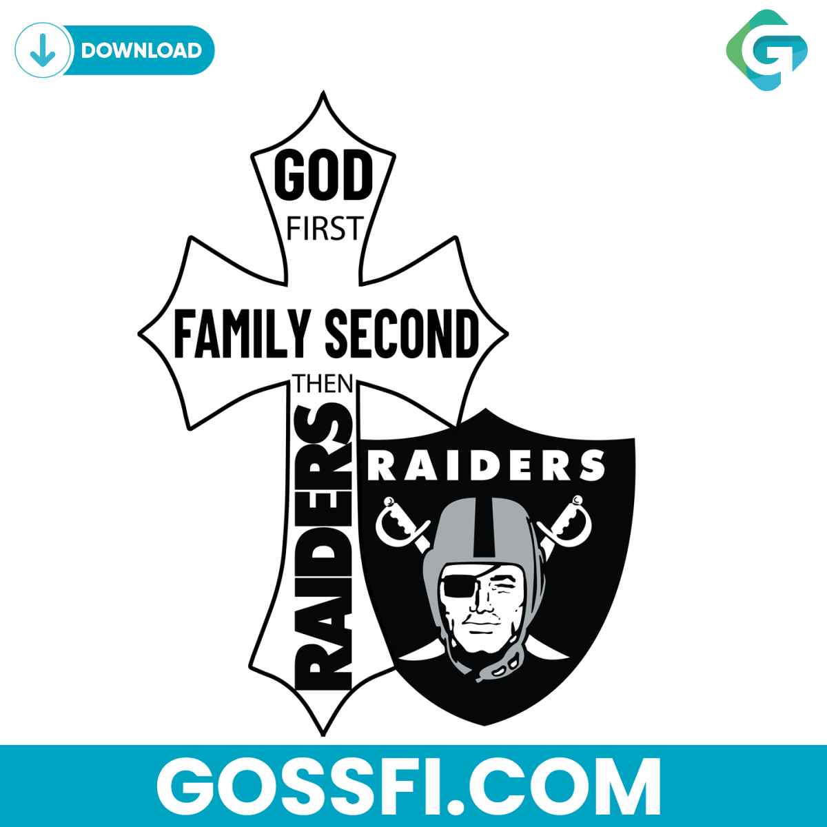 god-first-family-second-then-raiders-svg
