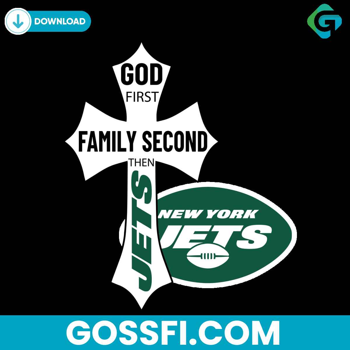 god-first-family-second-then-jets-svg