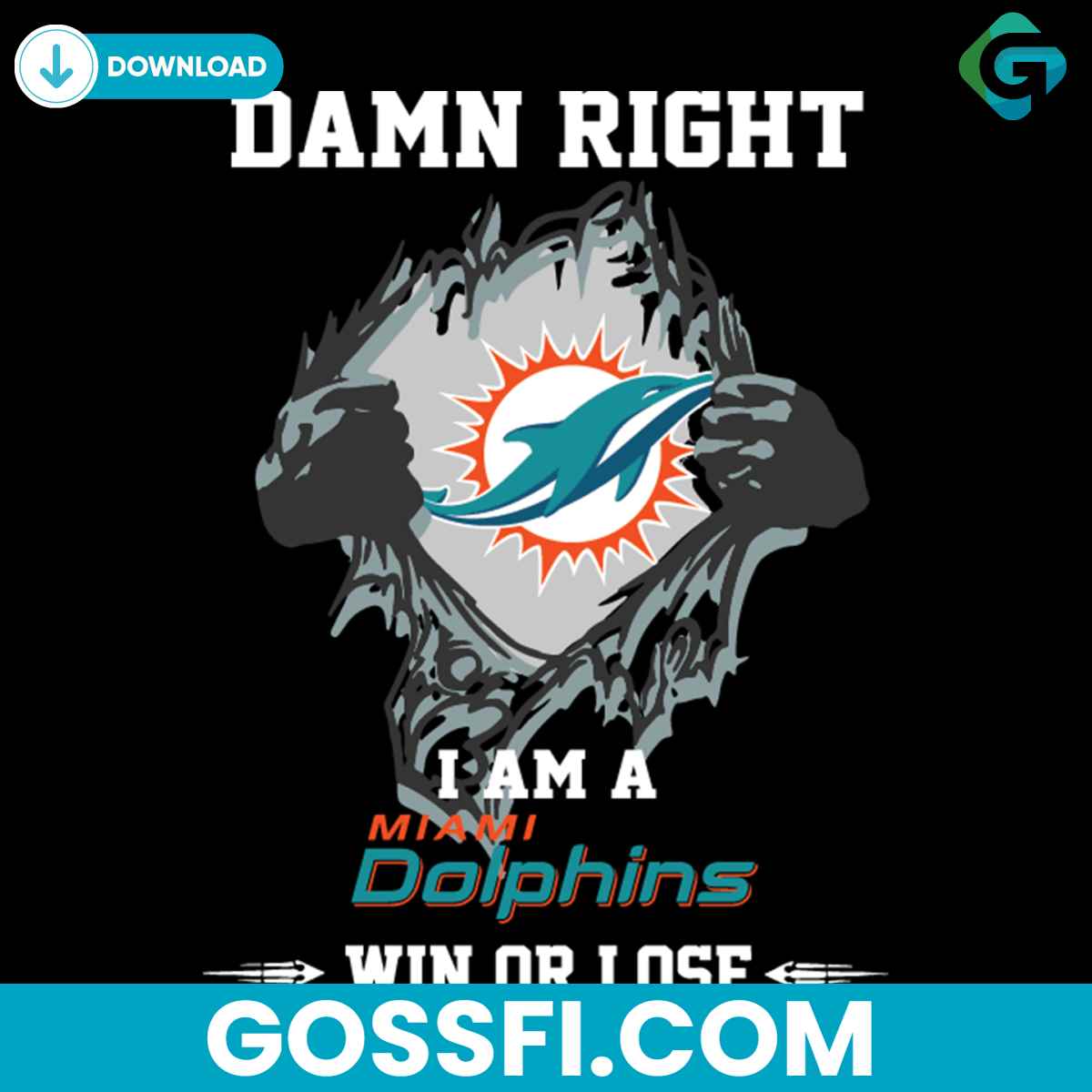 damn-right-i-am-a-miami-dolphins-win-or-lose-svg