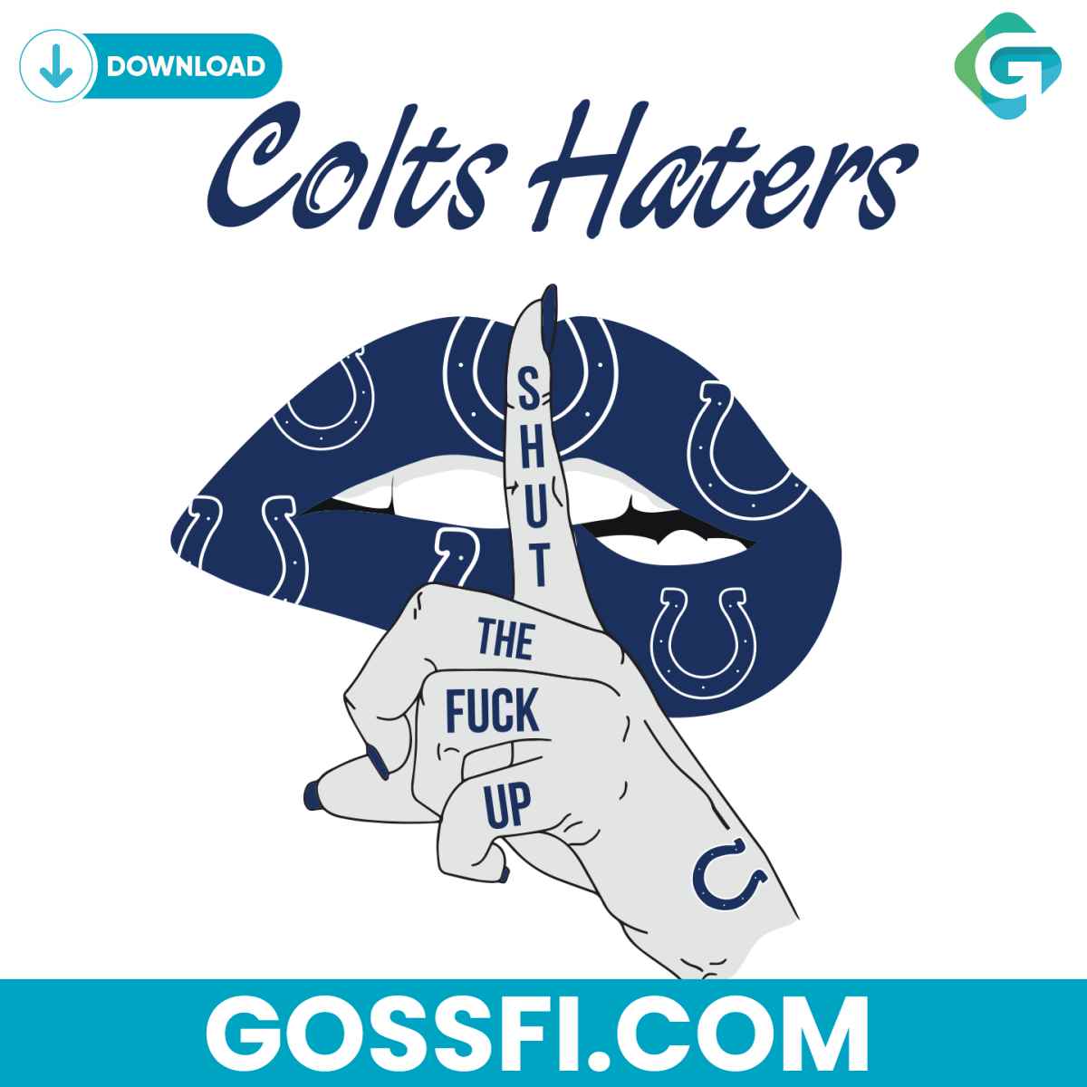 colts-haters-shut-the-fuck-up-svg