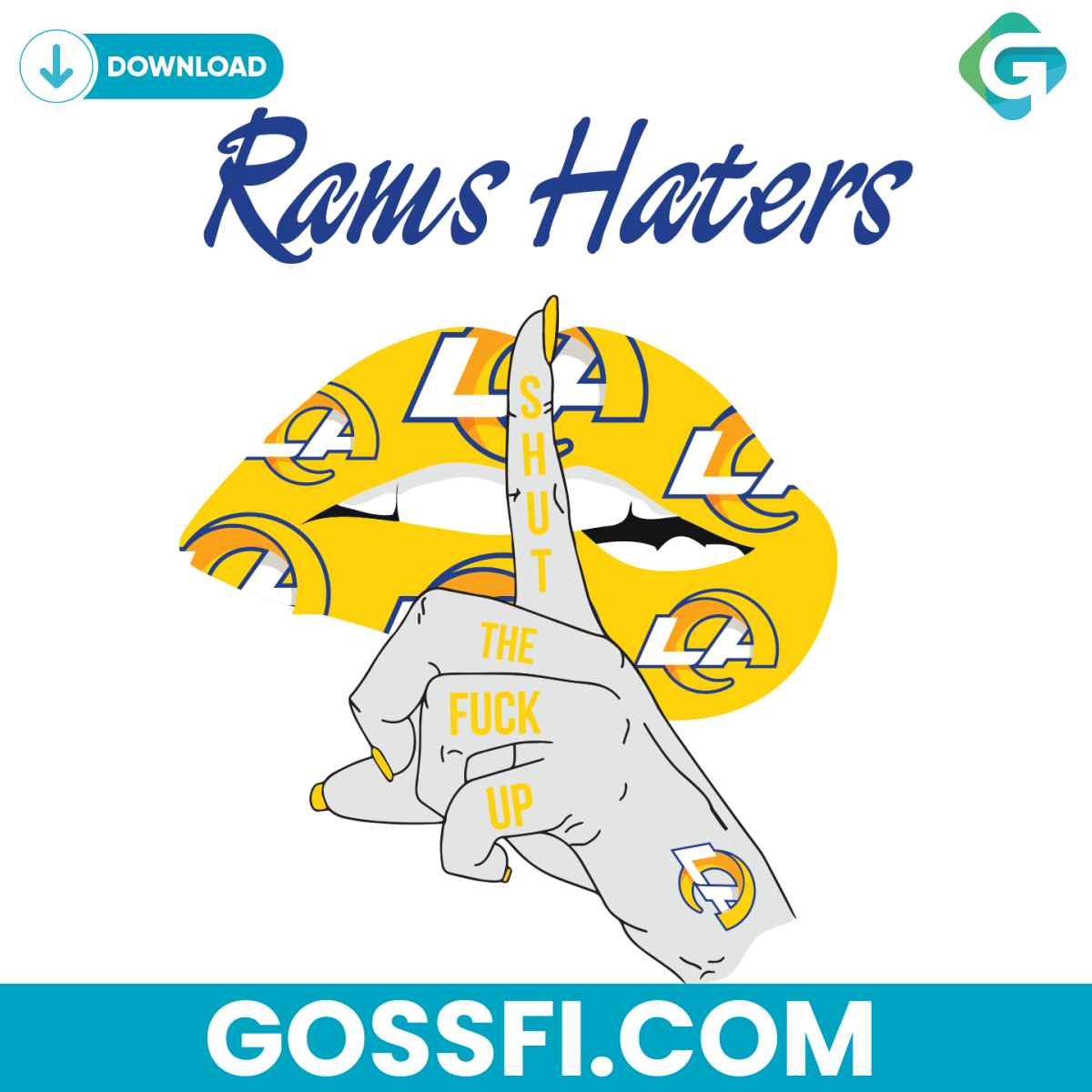 rams-haters-shut-the-fuck-up-svg