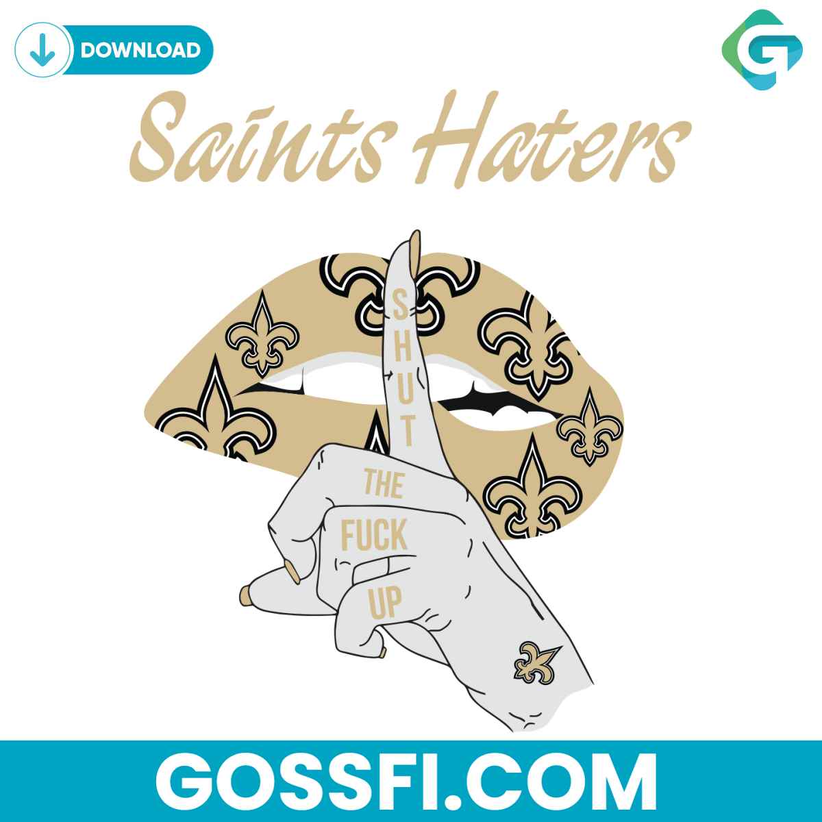saints-haters-shut-the-fuck-up-svg