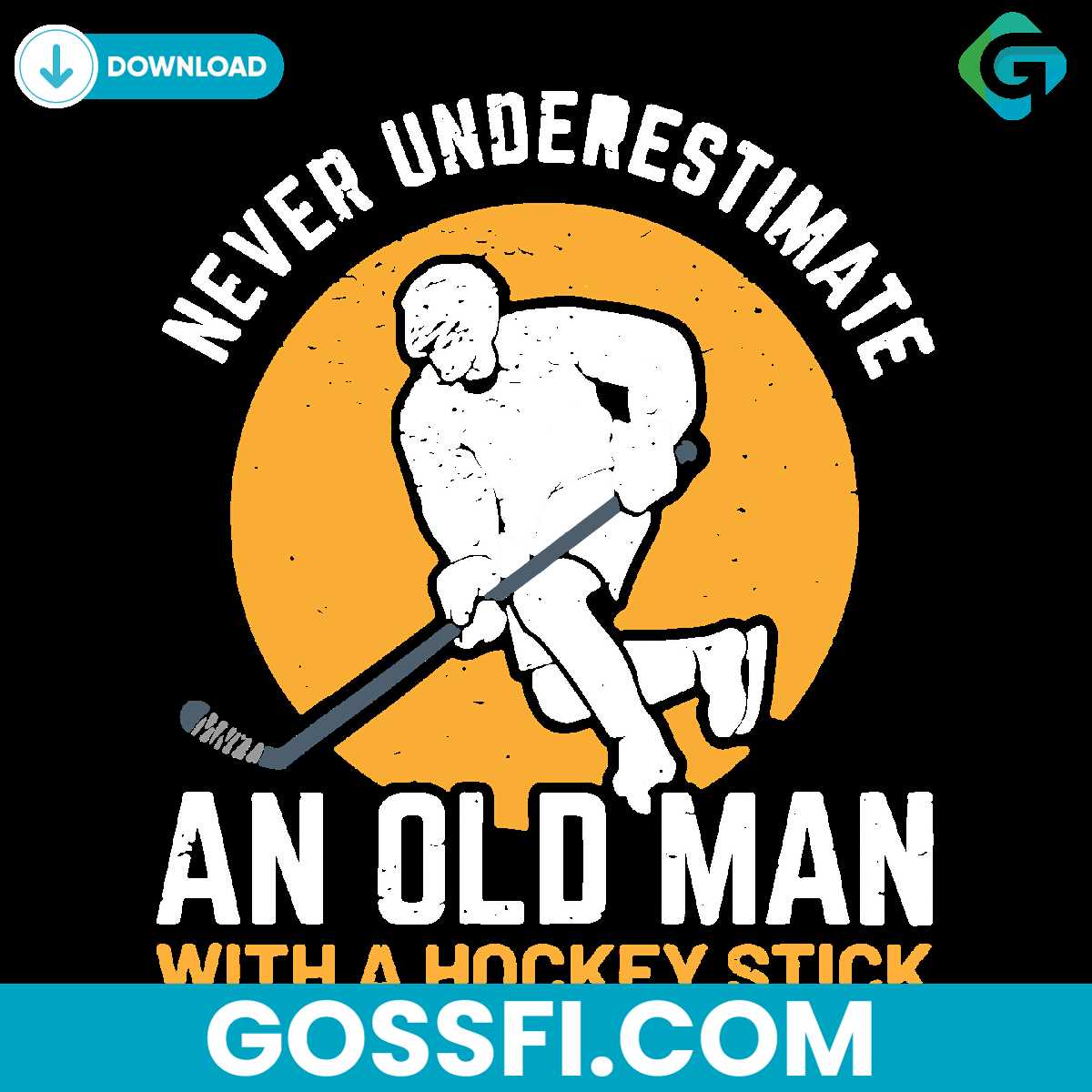 mens-never-underestimate-an-old-man-with-a-hockey-stick-svg