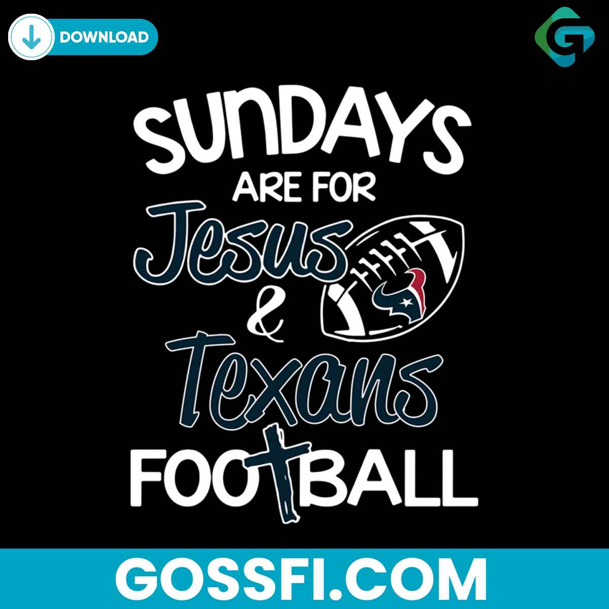 sundays-are-for-jesus-texans-football-svg