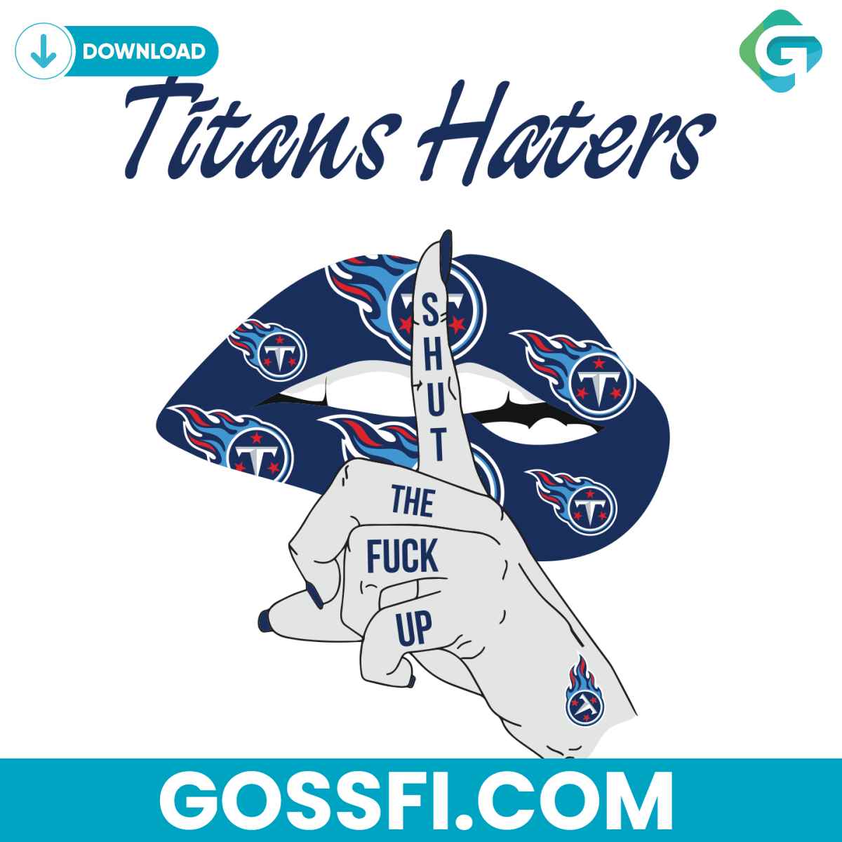 titans-haters-shut-the-fuck-up-svg