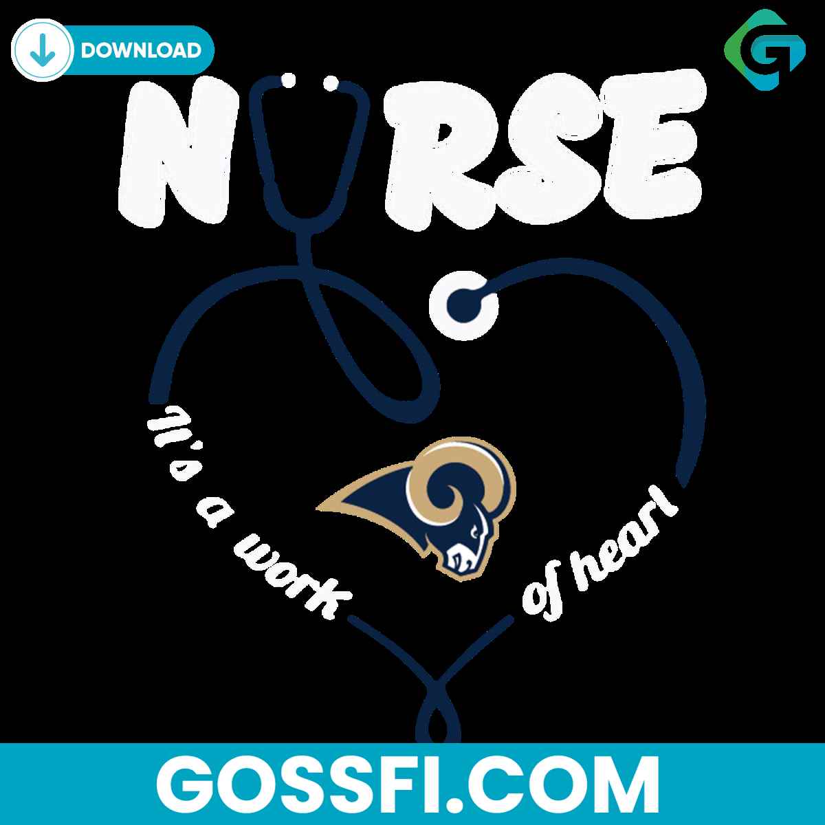 nurse-it-is-a-work-of-heart-los-angeles-rams-svg