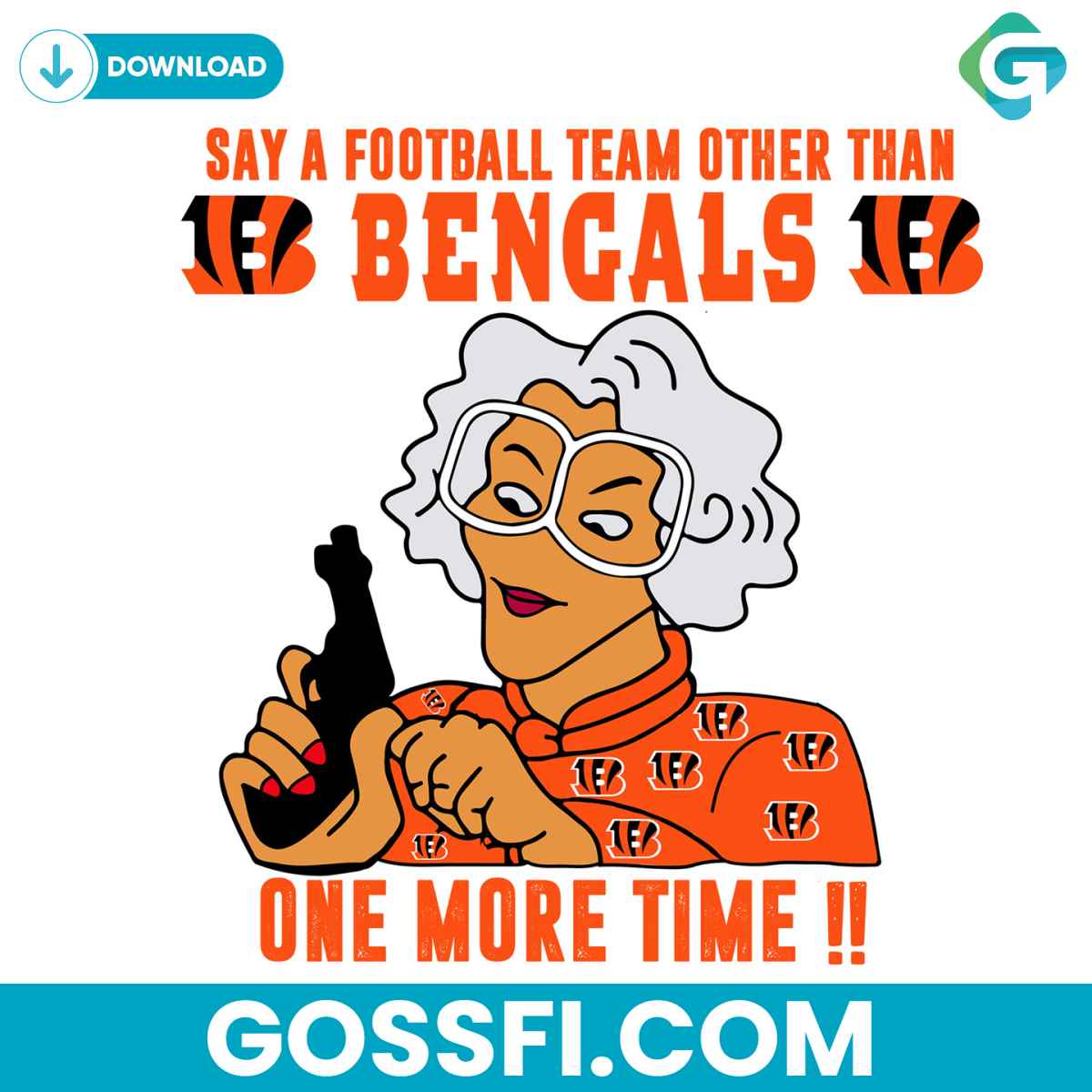 madea-say-a-football-team-other-than-bengals-svg