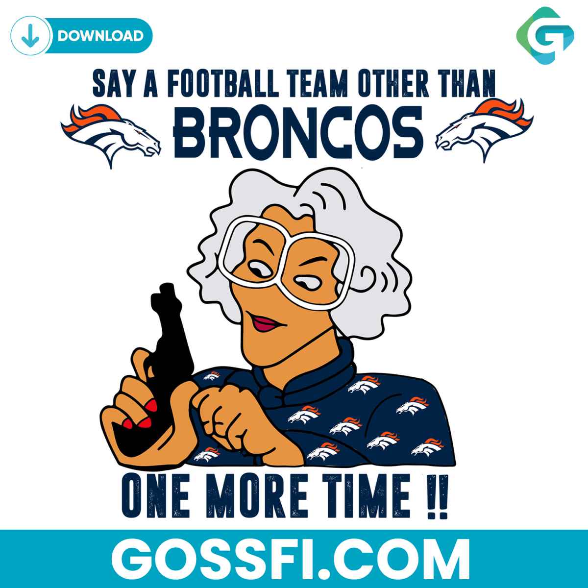 madea-say-a-football-team-other-than-broncos-svg