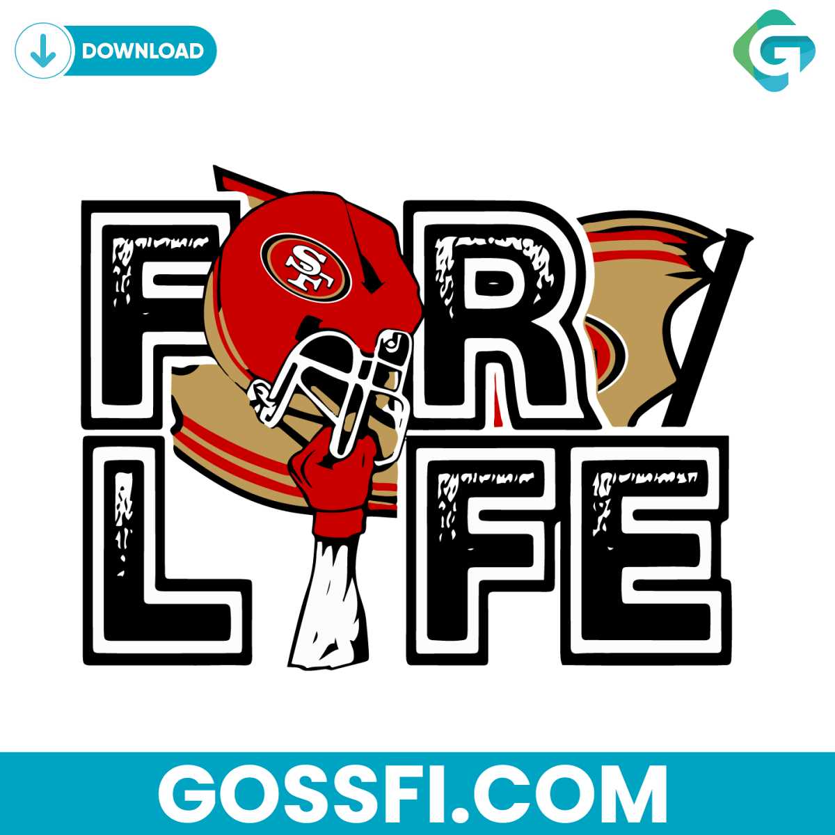 san-francisco-49ers-for-life-nfl-svg-digital-download
