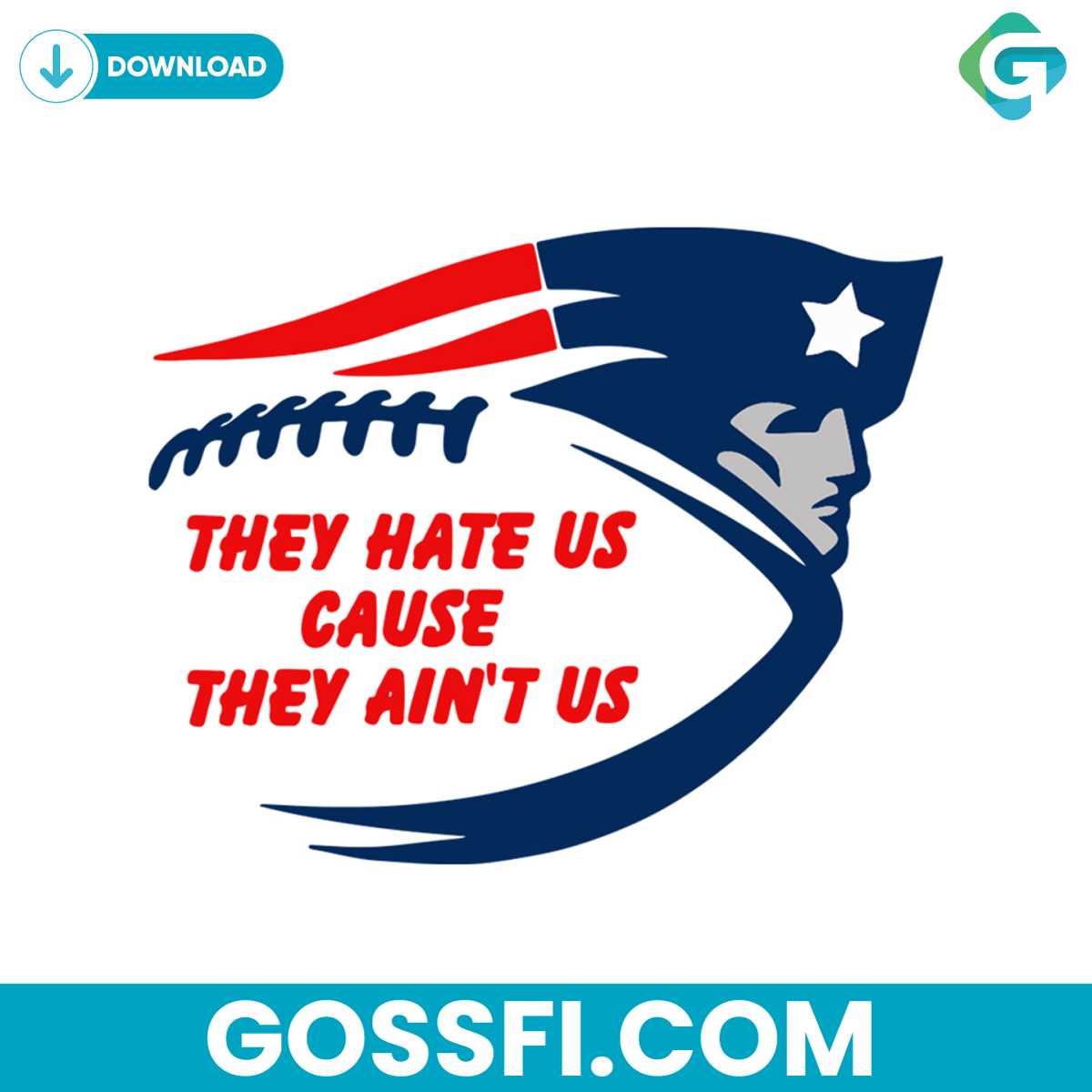 they-hate-us-cause-they-aint-us-patriots-logo-svg