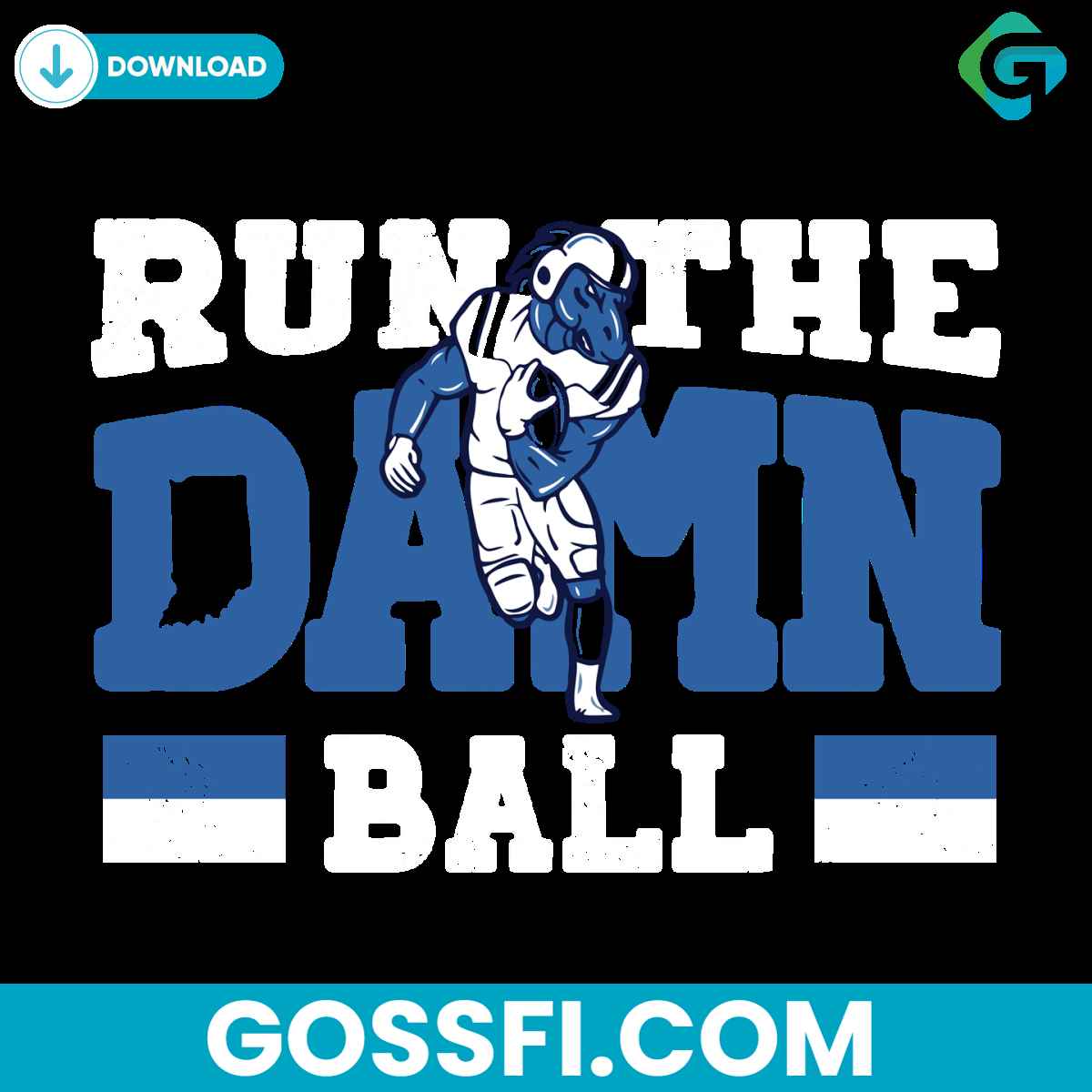 run-the-damn-ball-colts-svg-digital-download