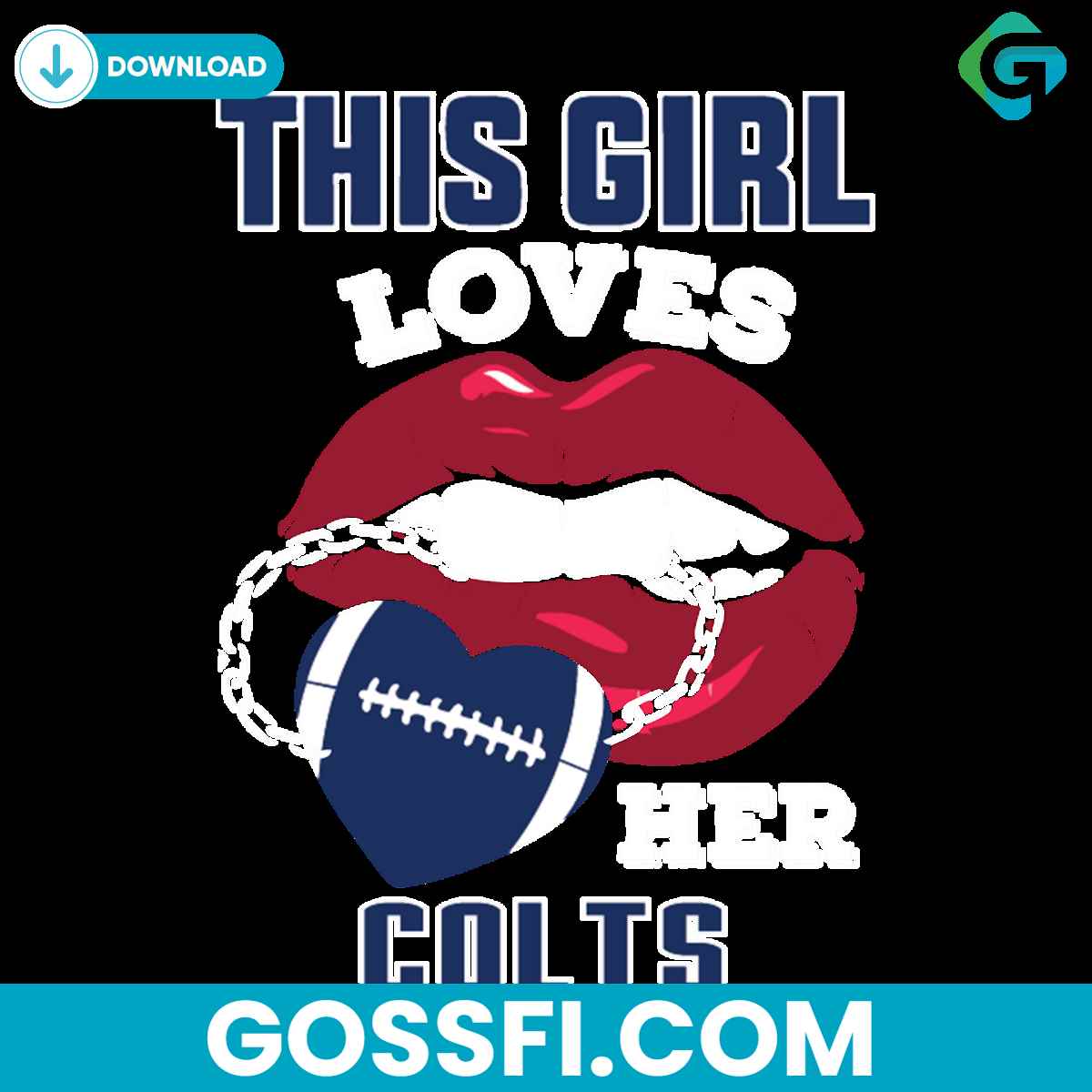 this-girl-loves-her-colts-sexy-lips-svg-digital-download