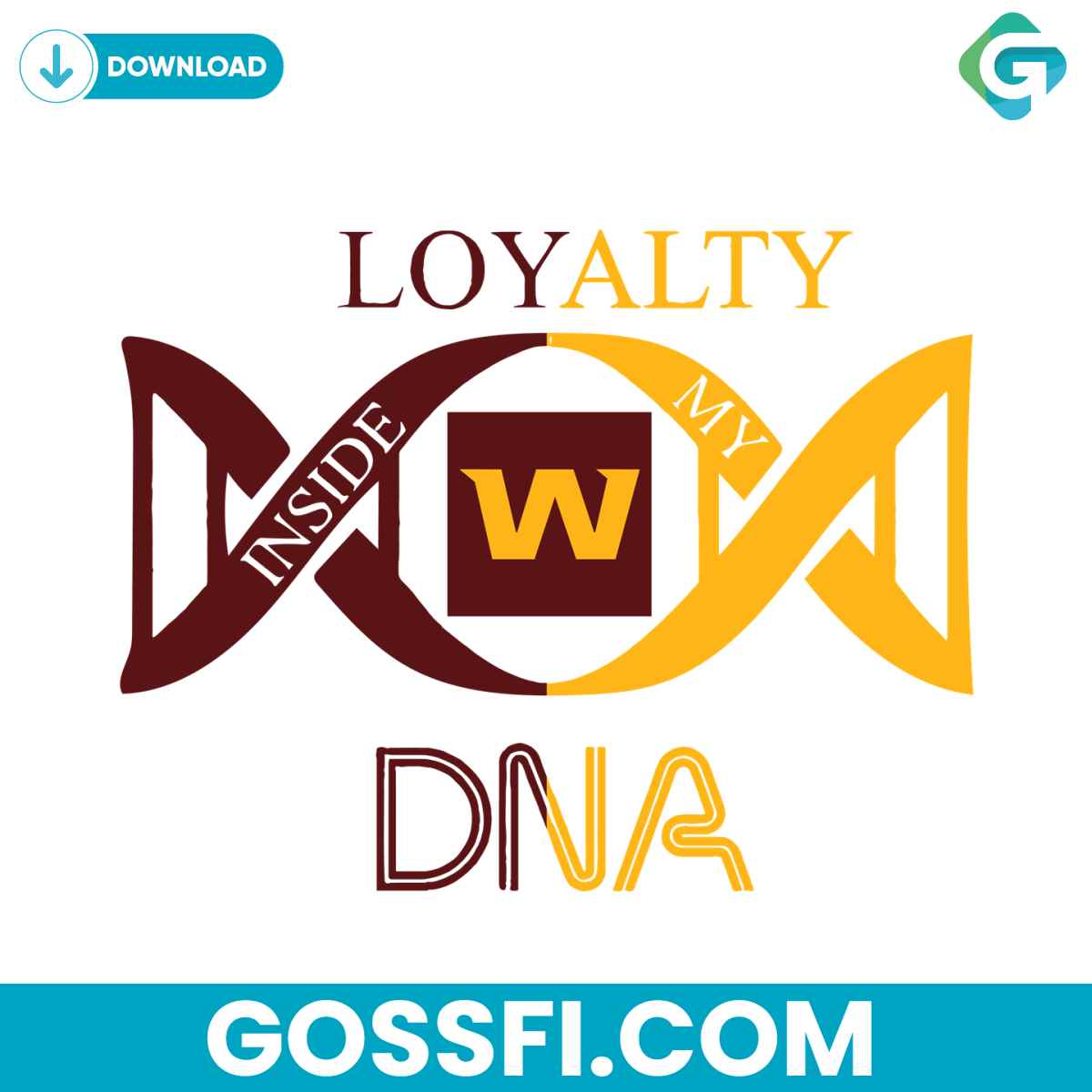 loyalty-inside-my-dna-washington-football-team-svg