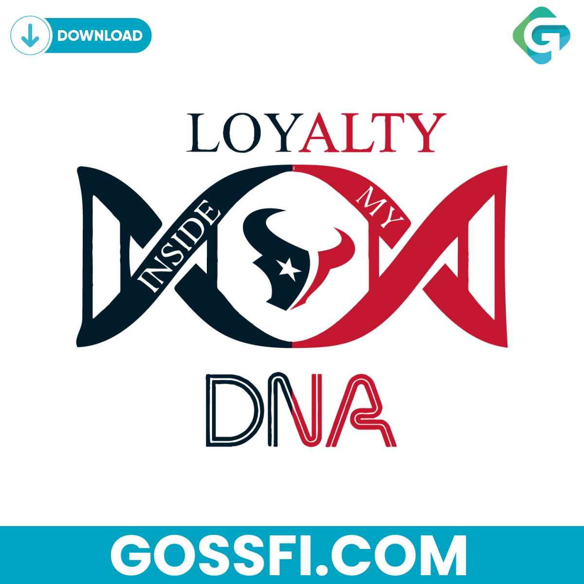 loyalty-inside-my-dna-houston-texans-svg