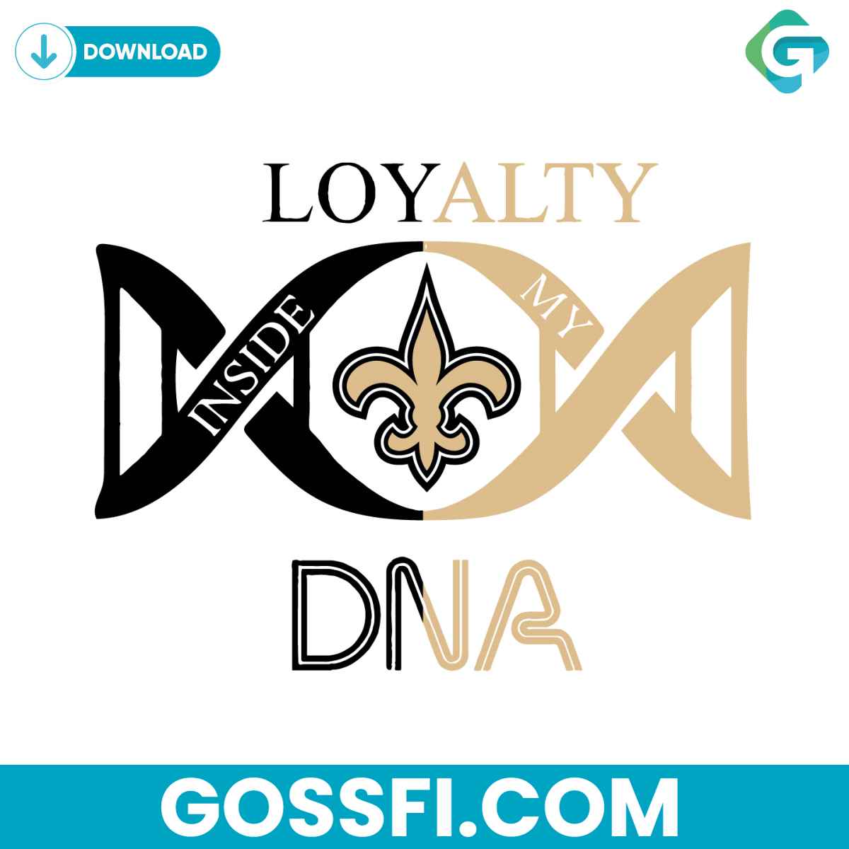 loyalty-inside-my-dna-new-orleans-saints-svg