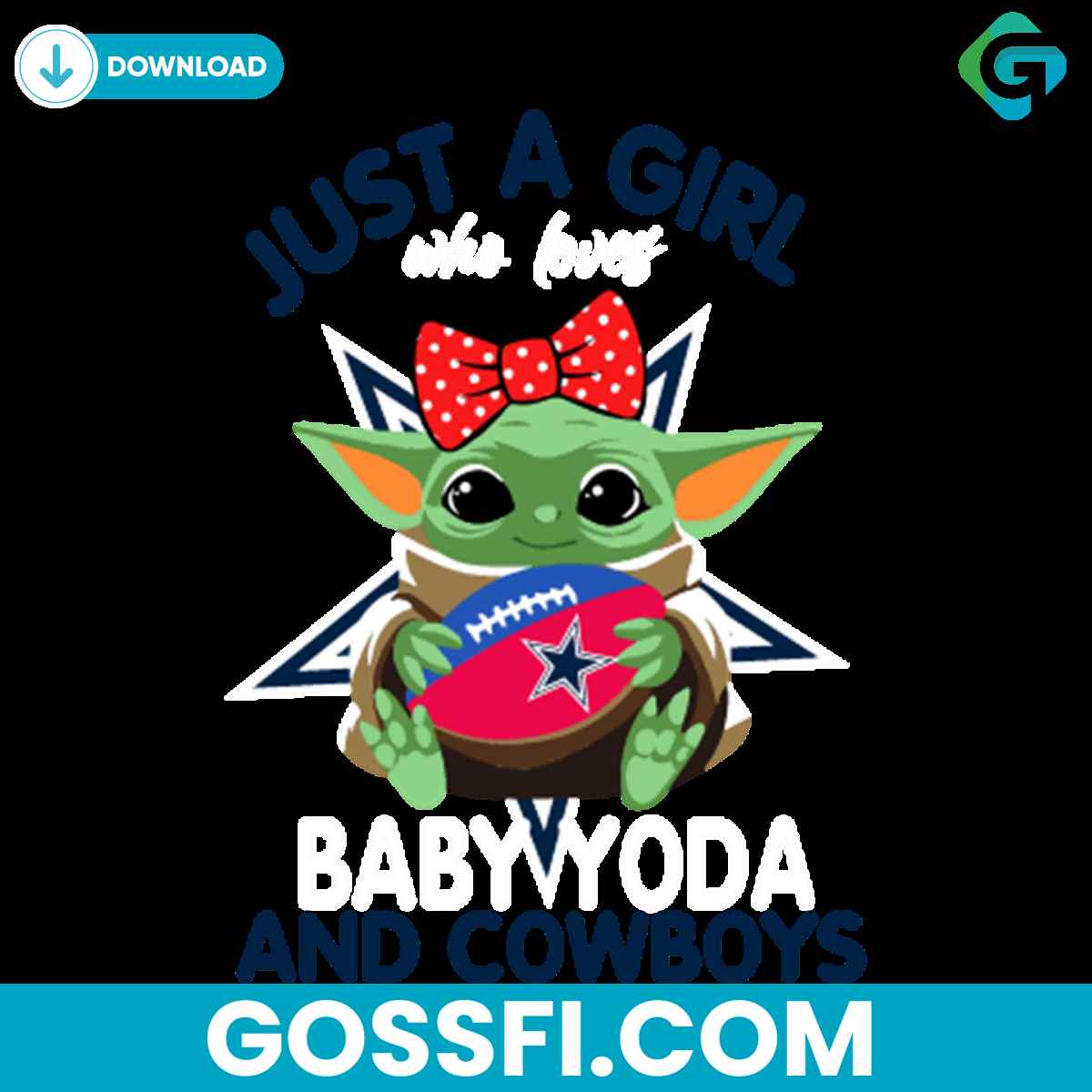 just-a-girl-who-loves-baby-yoda-and-dallas-cowboys-svg