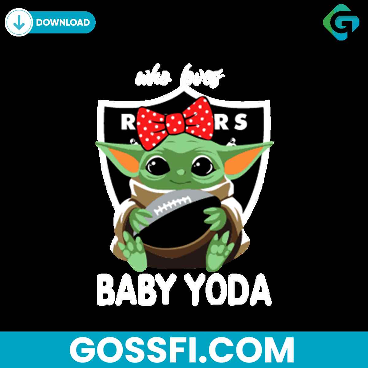 just-a-girl-who-loves-baby-yoda-and-las-vegas-raiders-svg