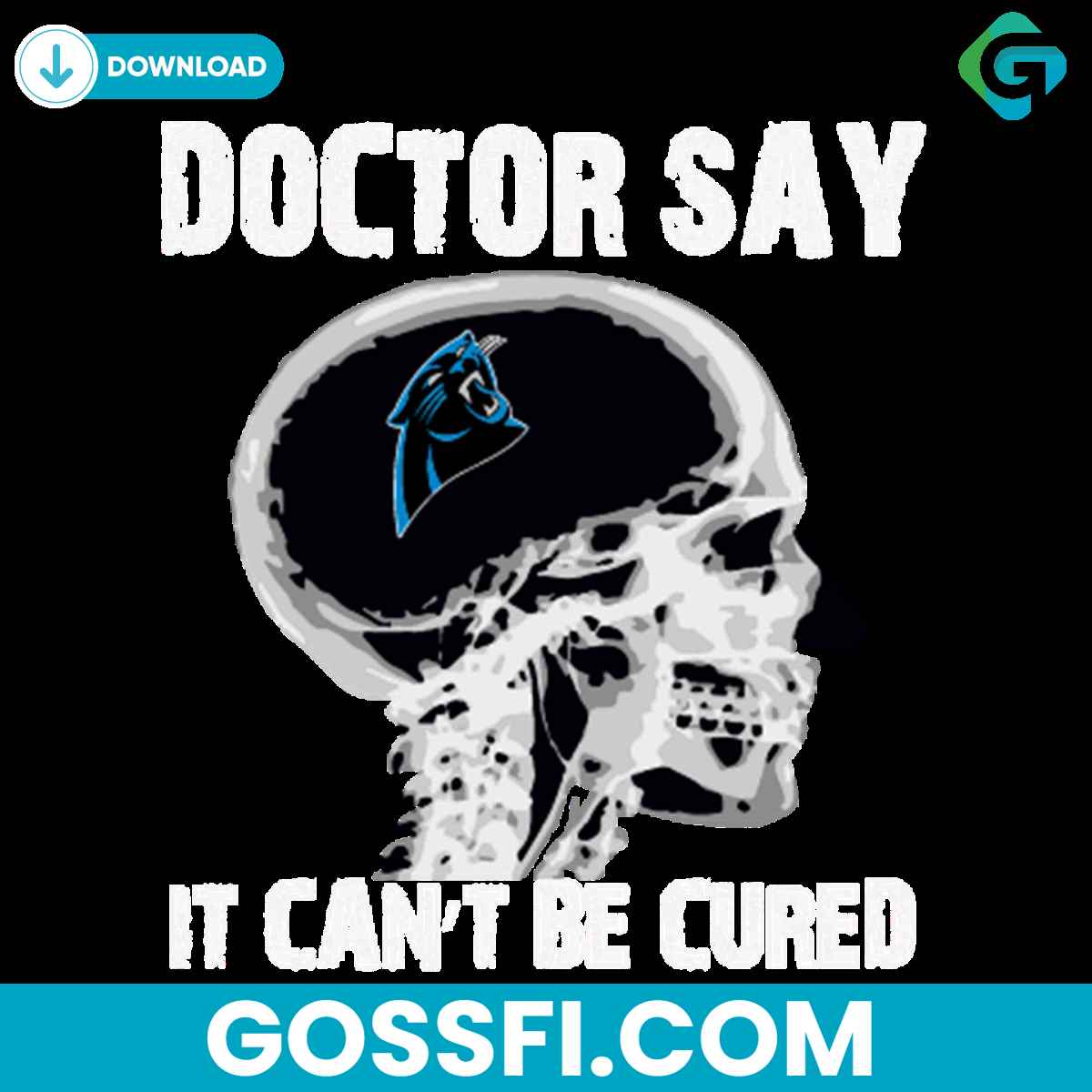 doctor-say-it-cannot-be-cured-carolina-panthers-svg