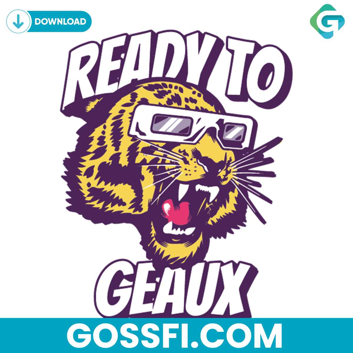 ready-to-geaux-lsu-tigers-lovers-svg-digital-download