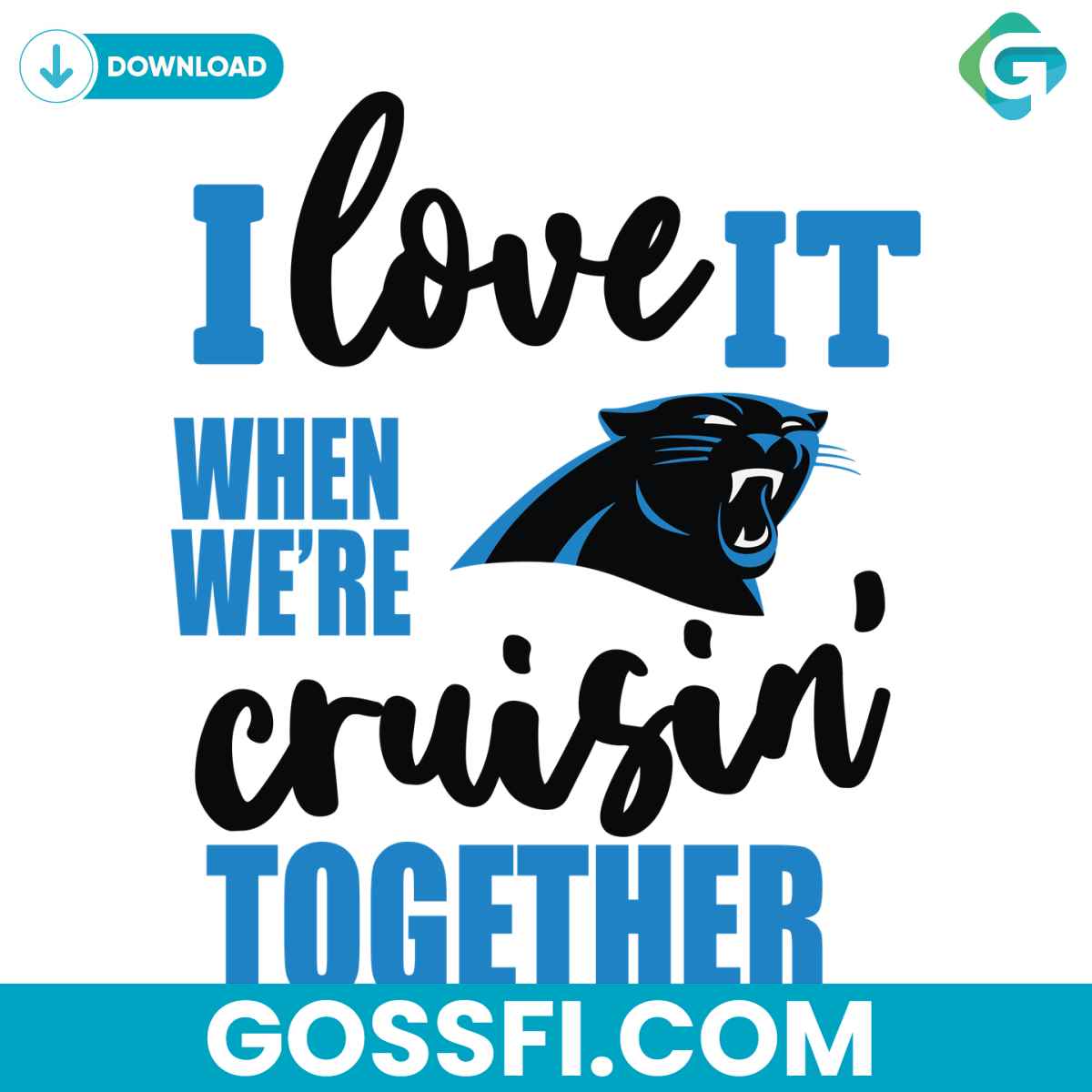 carolina-panthers-i-love-it-when-were-cruisin-together-svg